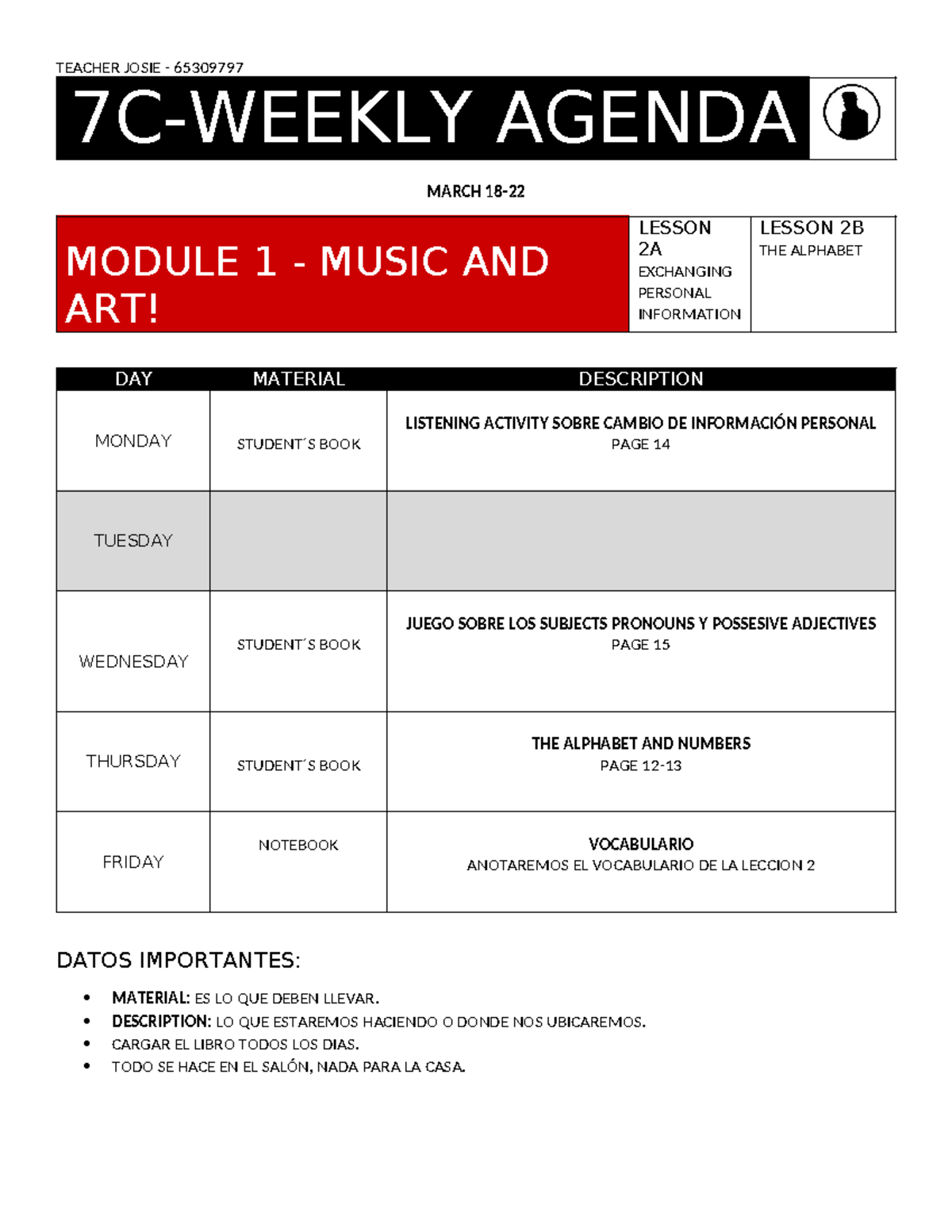 WEEK 3 - DSDSDSD - TEACHER JOSIE - 65309797 7C-WEEKLY AGENDA MARCH 18 ...