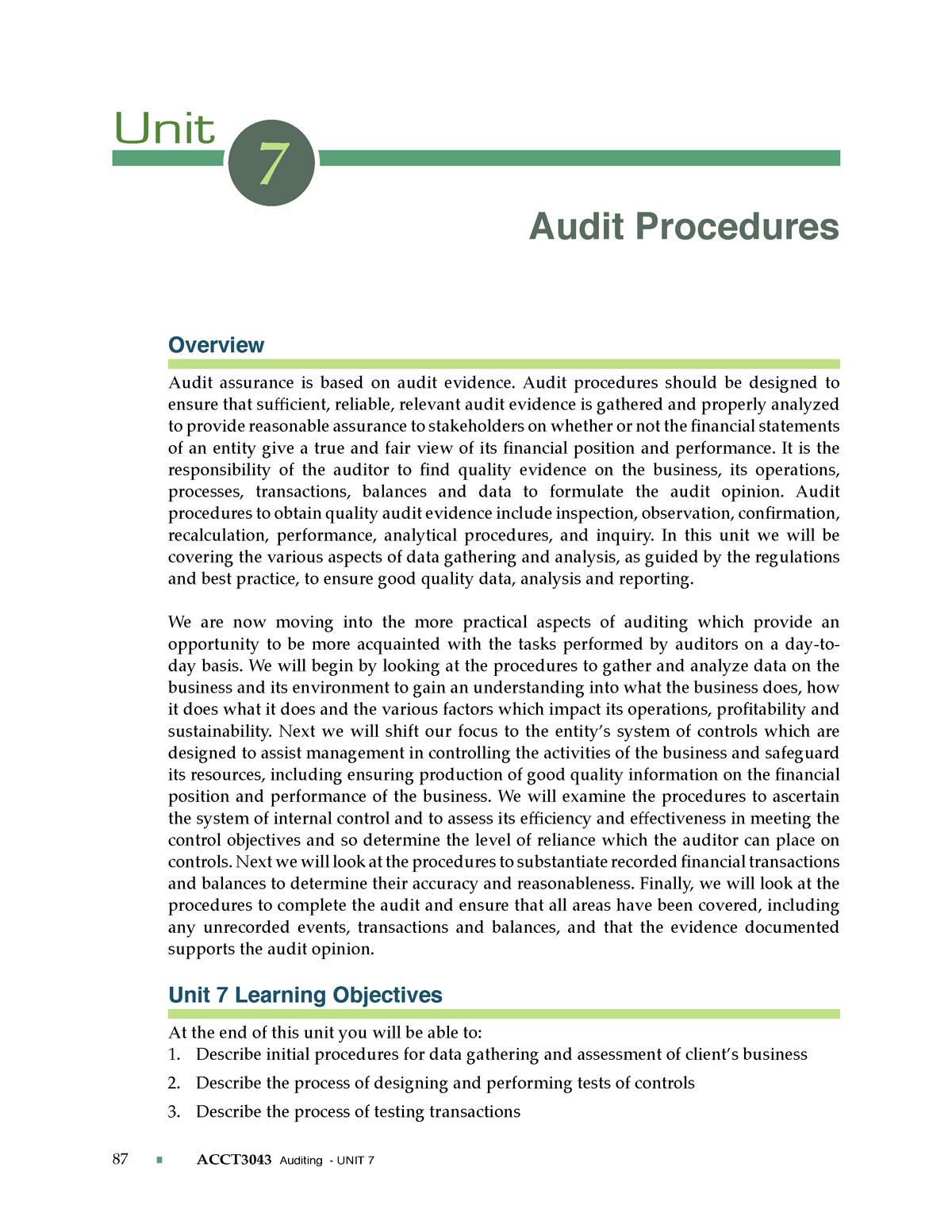 ACCT3043 Unit 7 - Notes - Unit 7 Audit Procedures Overview Audit ...