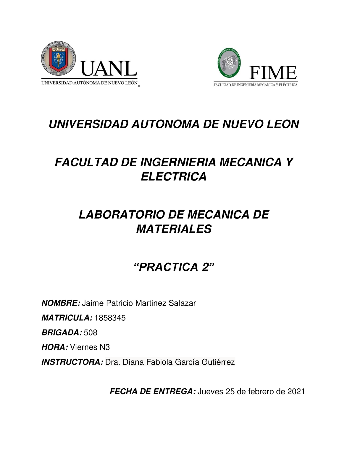 M1858345 Lab Mm Practica 2 Universidad Autonoma De Nuevo Leon Facultad De Ingernieria Mecanica 5209