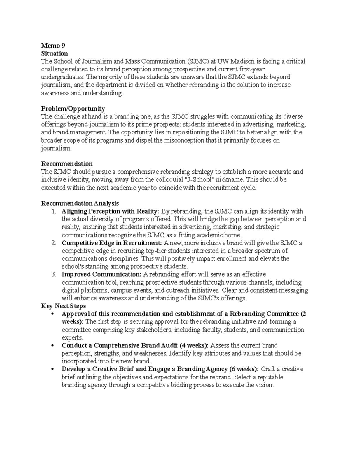 Memo 9 - Memo 9 - Memo 9 Situation The School of Journalism and Mass ...