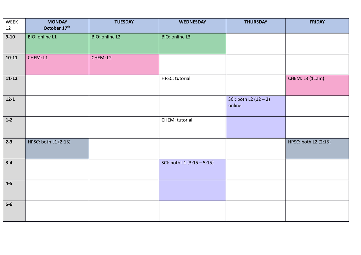 Timetable plan - WEEK 12 MONDAY October 17th TUESDAY WEDNESDAY THURSDAY ...