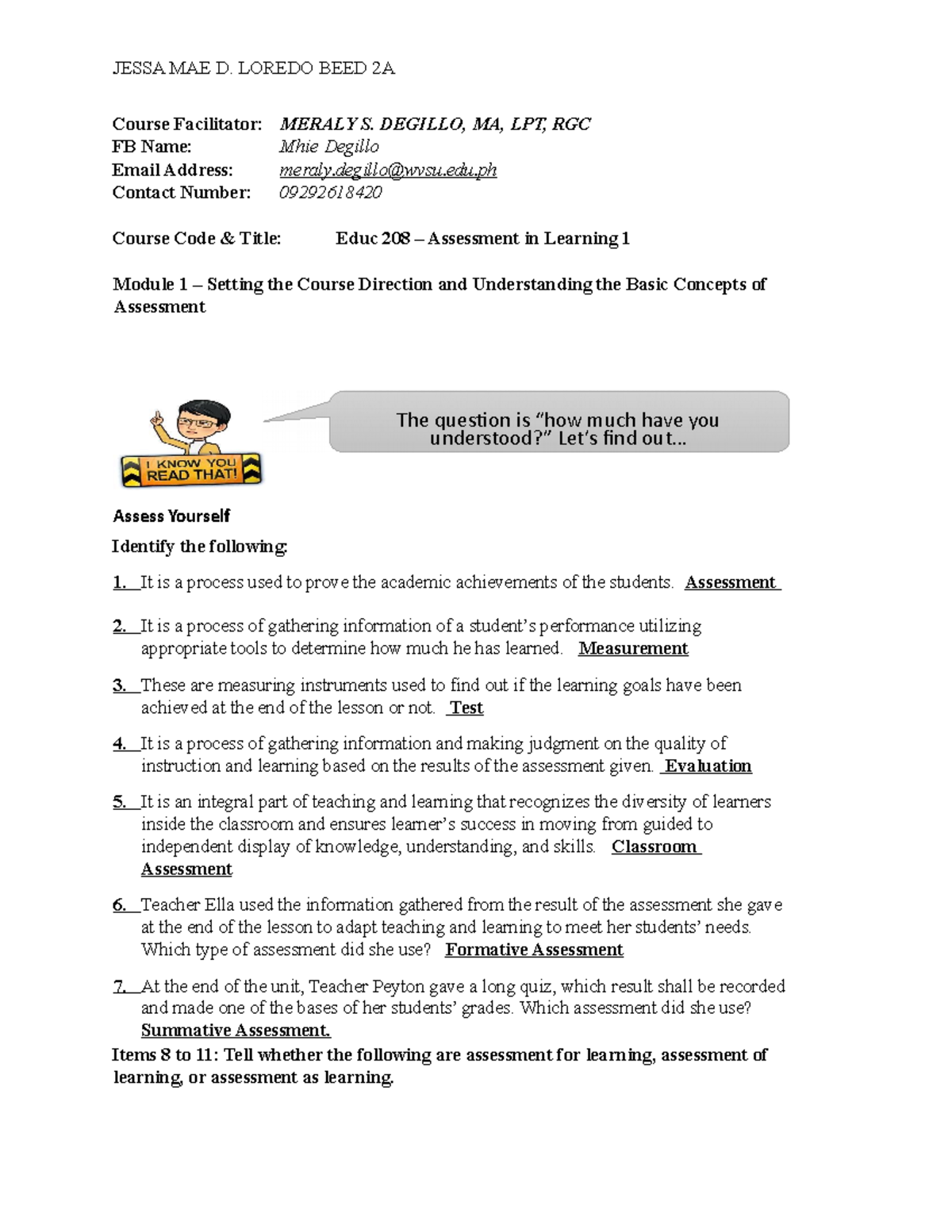 Assessment In Learning 1 Loredo Jessa Mae D BEEd 2A Course