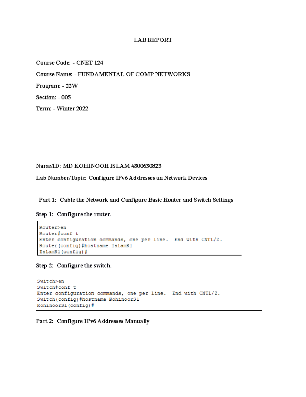 12 - lab - LAB REPORT Course Code: - CNET 124 Course Name ...