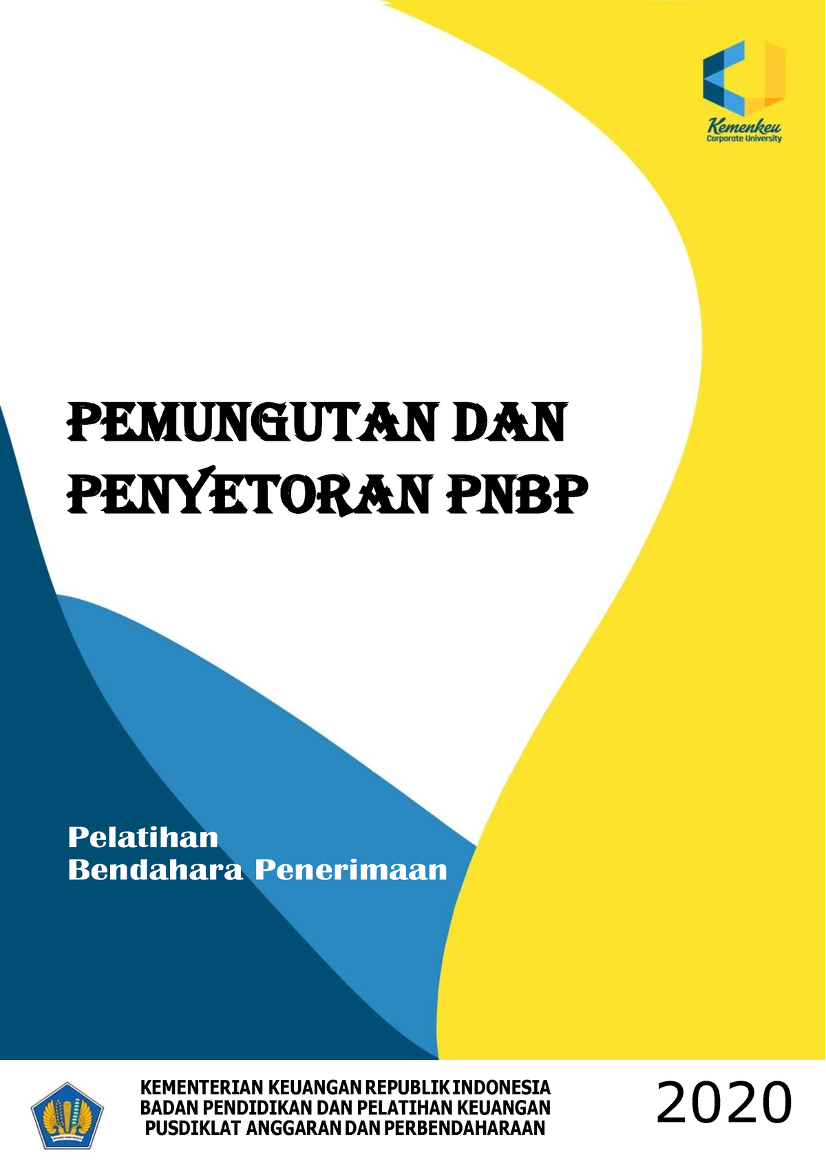 Modul Bpen Pemungutan Dan Penyetoran Pnbp Bsc Rev.12012 022 ...