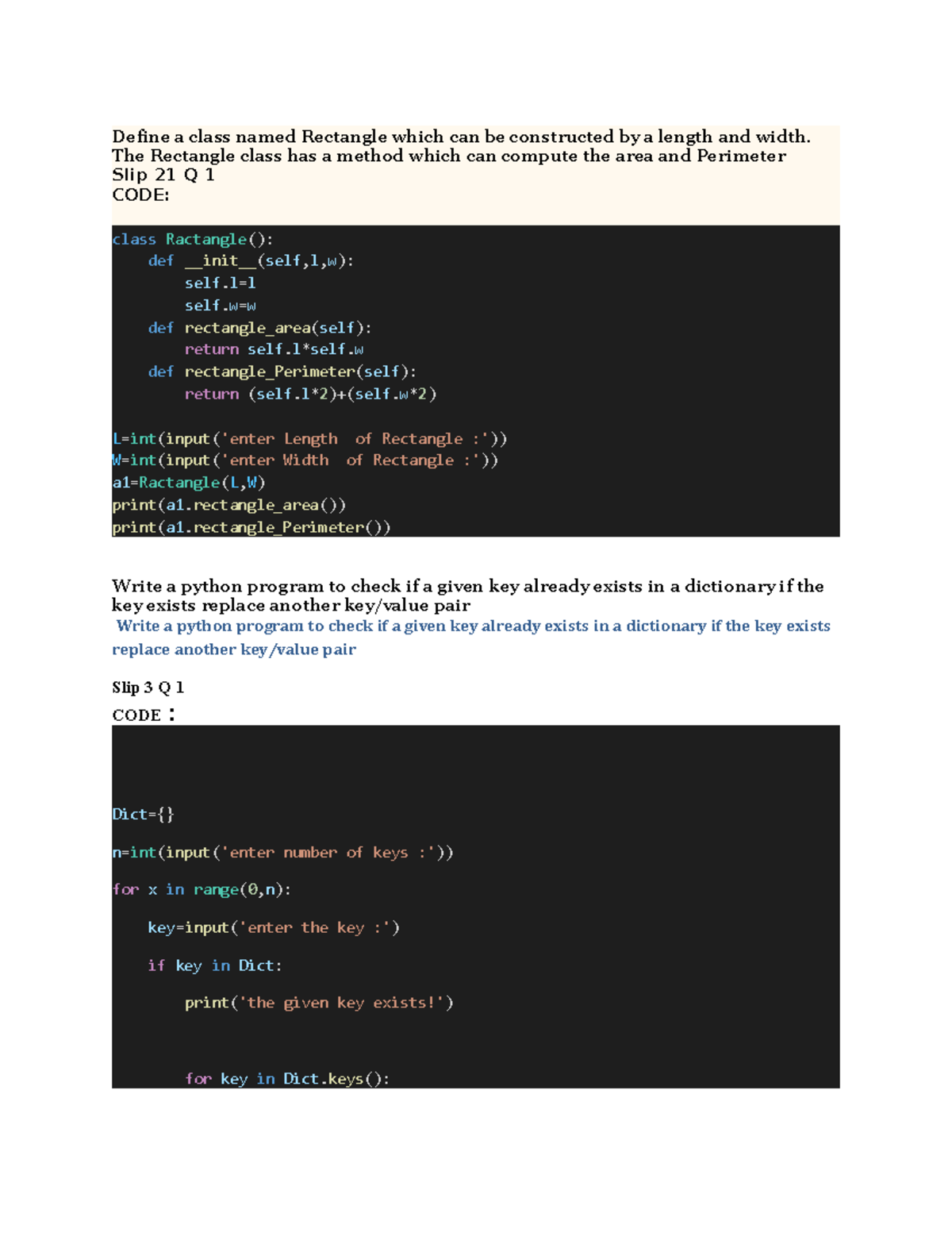 Practical Slips Define a class named Rectangle which can be