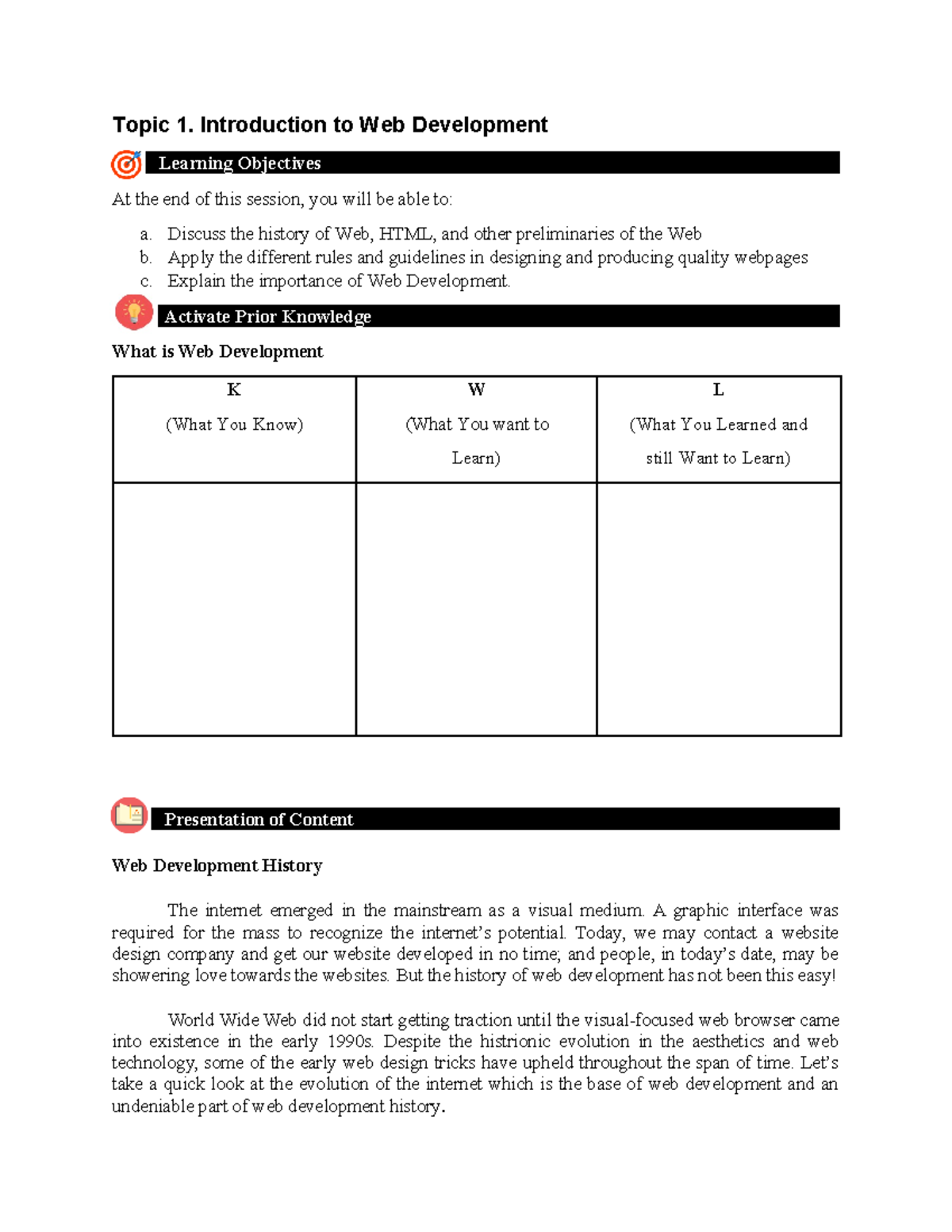 Topic 1 - Topic 1. Introduction to Web Development Learning Objectives ...