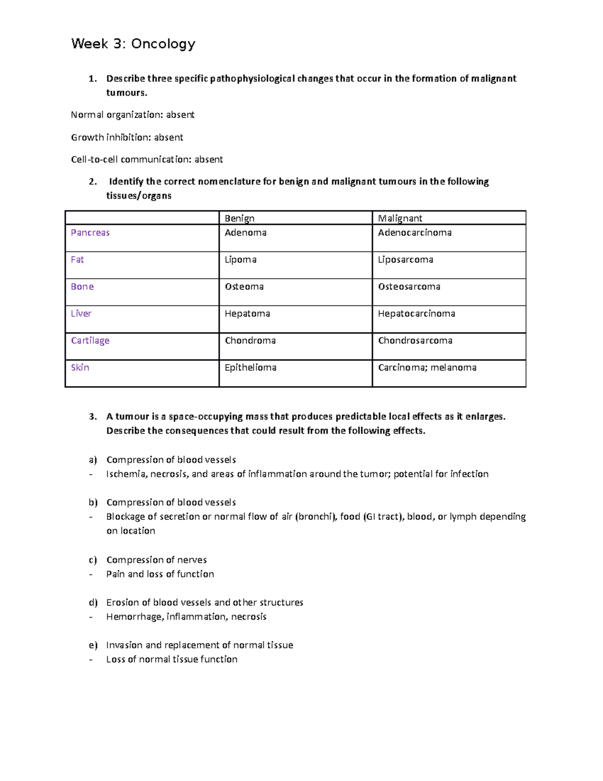 Pre-Class Assignment 2-Oncology - Week 3: Oncology 1. Describe three ...