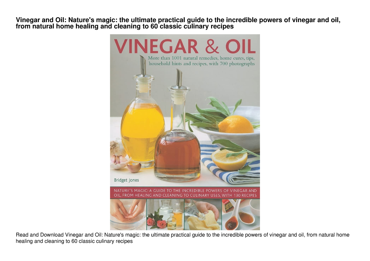 PDF READ ONLINE Vinegar And Oil Nature S Magic The Ultimate   Thumb 1200 848 