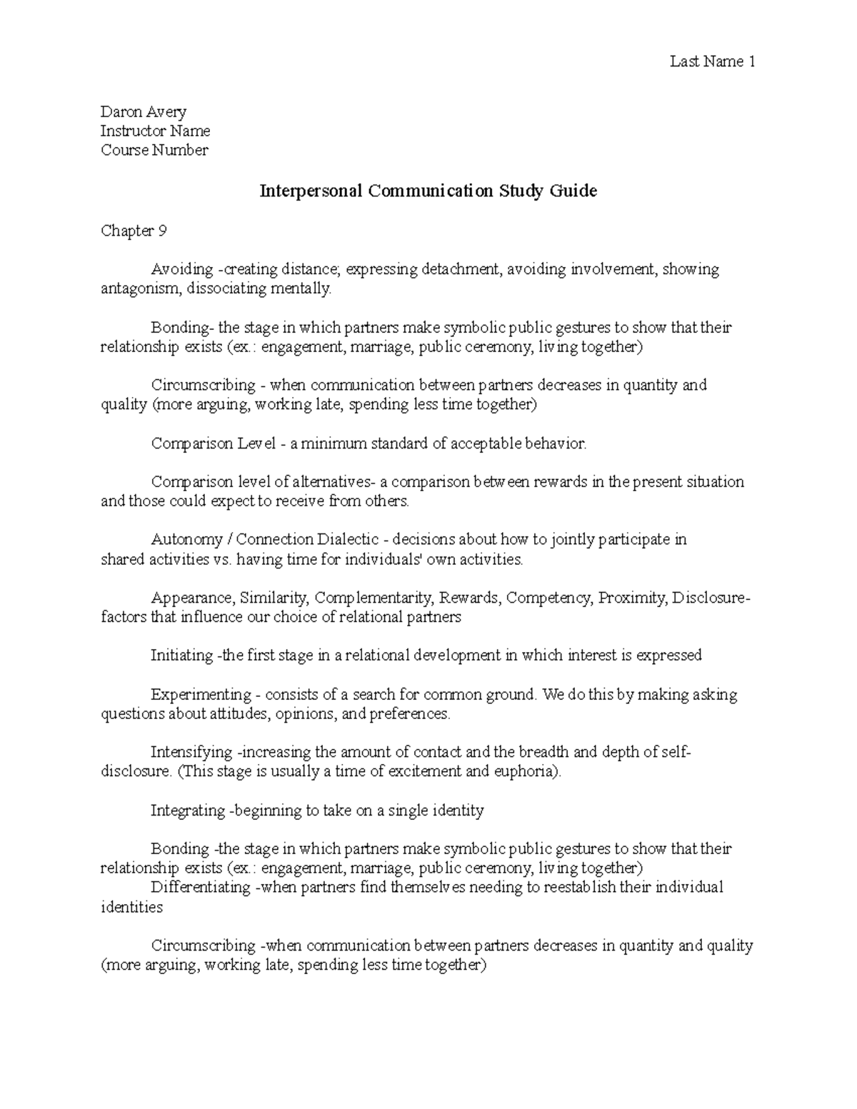 Exam 3 terms Interpersonal Communication - Last Name 1 Daron Avery ...