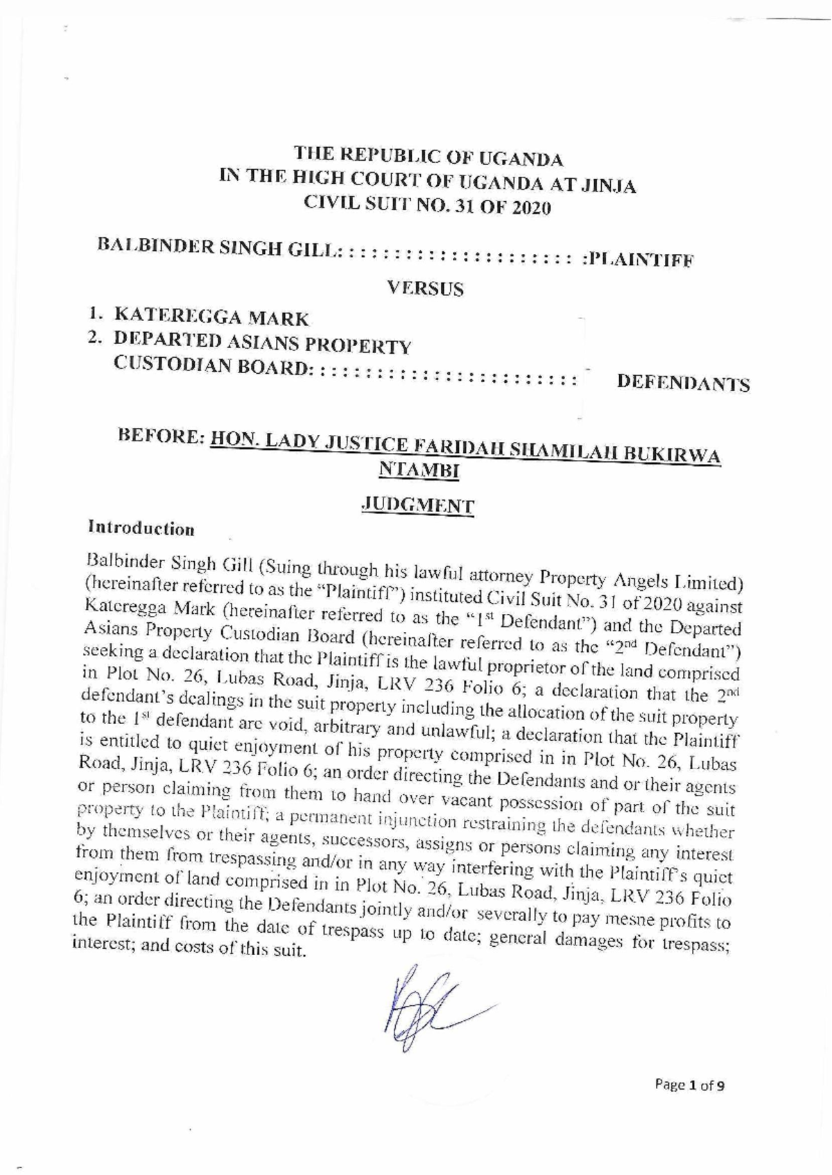 Balbinder Singh Gill v Kateregga Mark Departed Asians Property