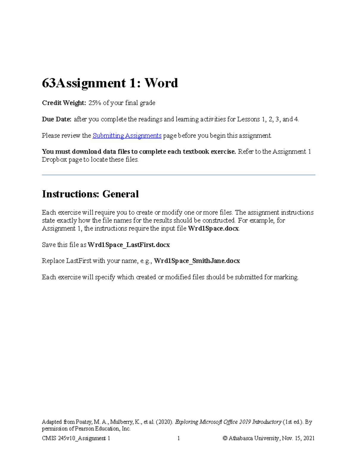 Assignment 1 - 63Assignment 1: Word Credit Weight: 25% of your final ...
