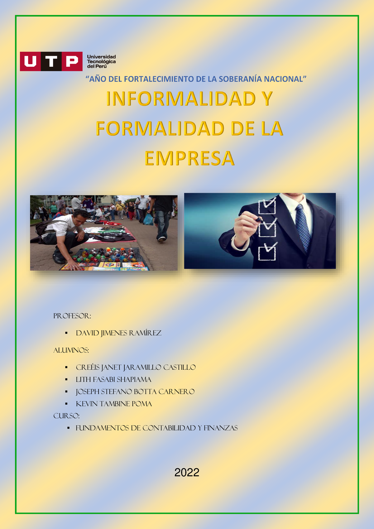 Informalidad De La Empresa - PROFESOR: David Jimenes RamÌrez ALUMNOS ...