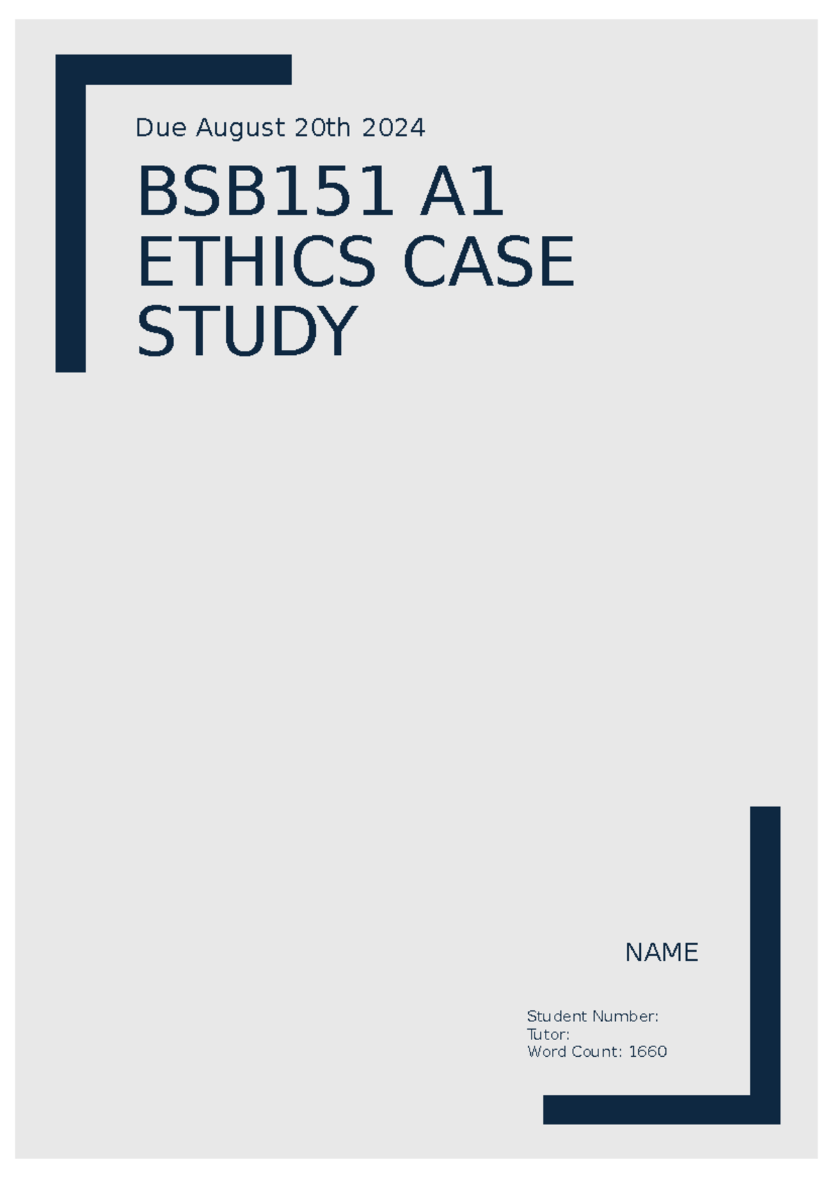 A1 ethics case study - 23.5/30 marks received - Due August 20th 2024 ...