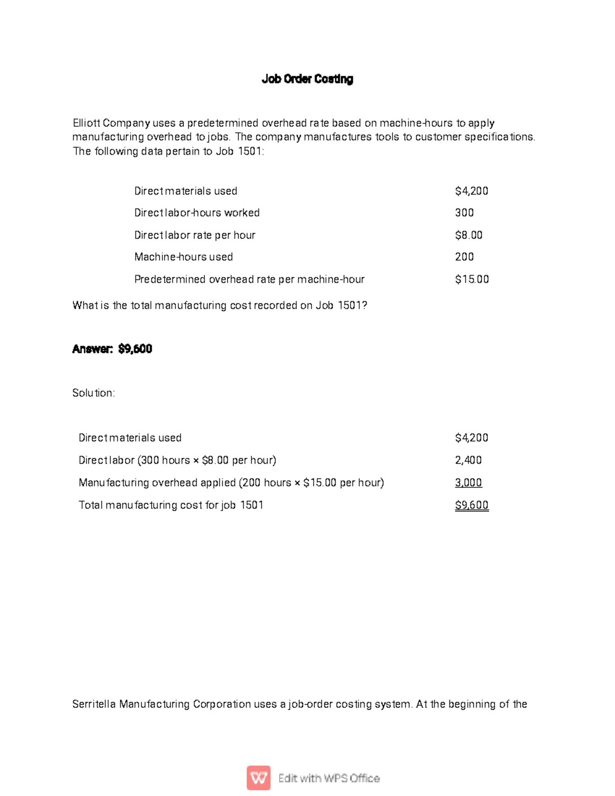 JOC practice materials Job Order Costing Elliott Company uses a