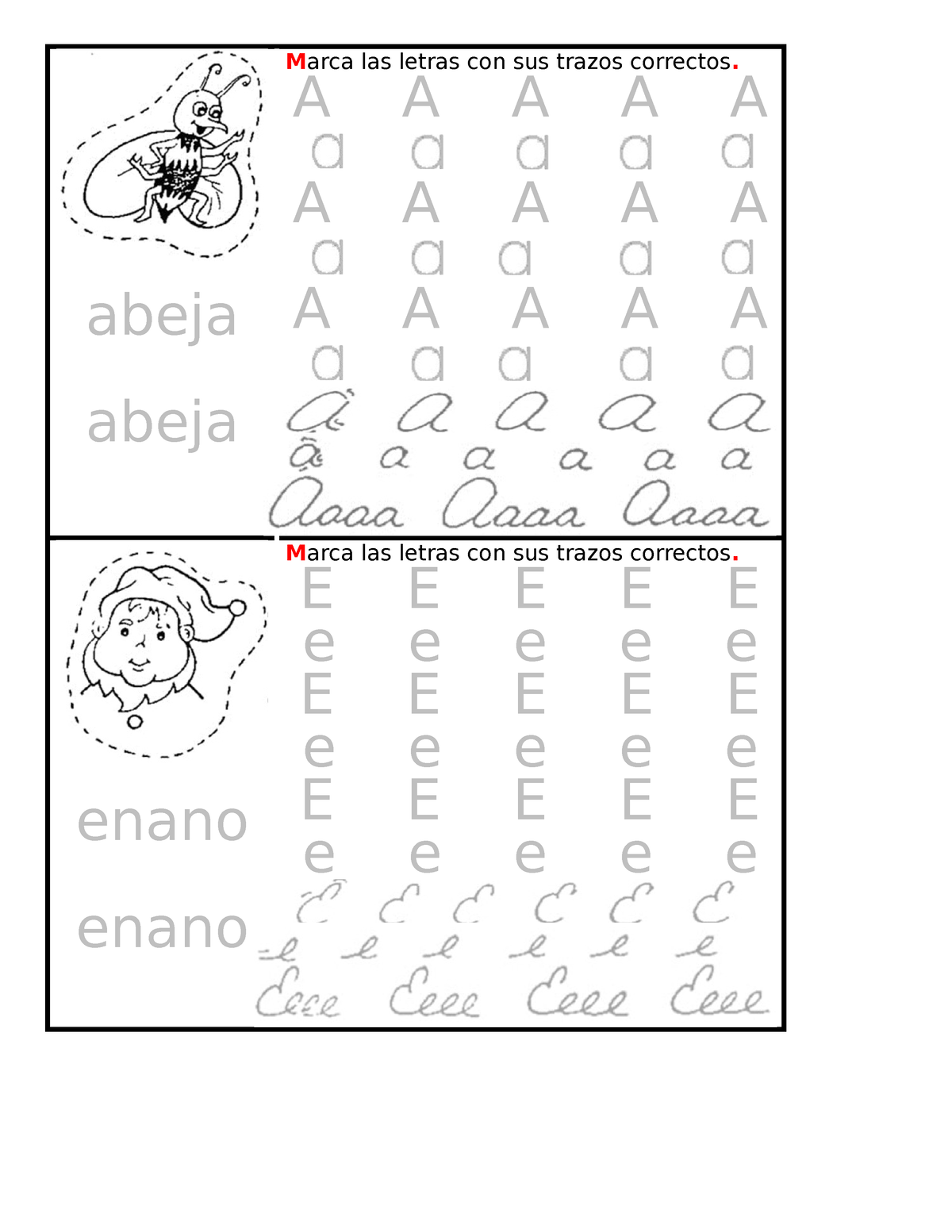 Trazos Ejercicios Abeja Abeja Marca Las Letras Con Sus Trazos Correctos A A A A A A A A A A