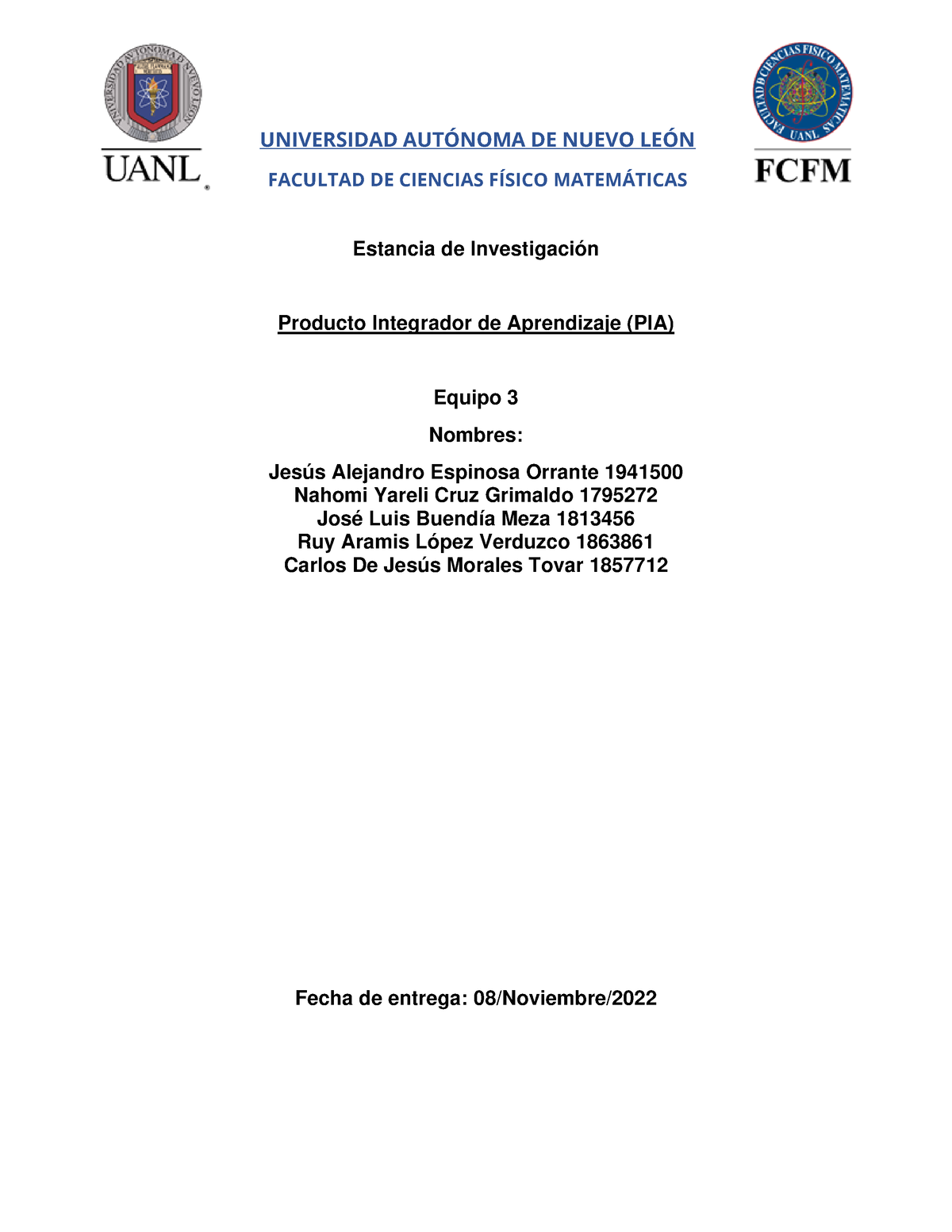 PIA Equipo 3 Grupo 053 - Research Paper - UNIVERSIDAD AUTÓNOMA DE NUEVO ...