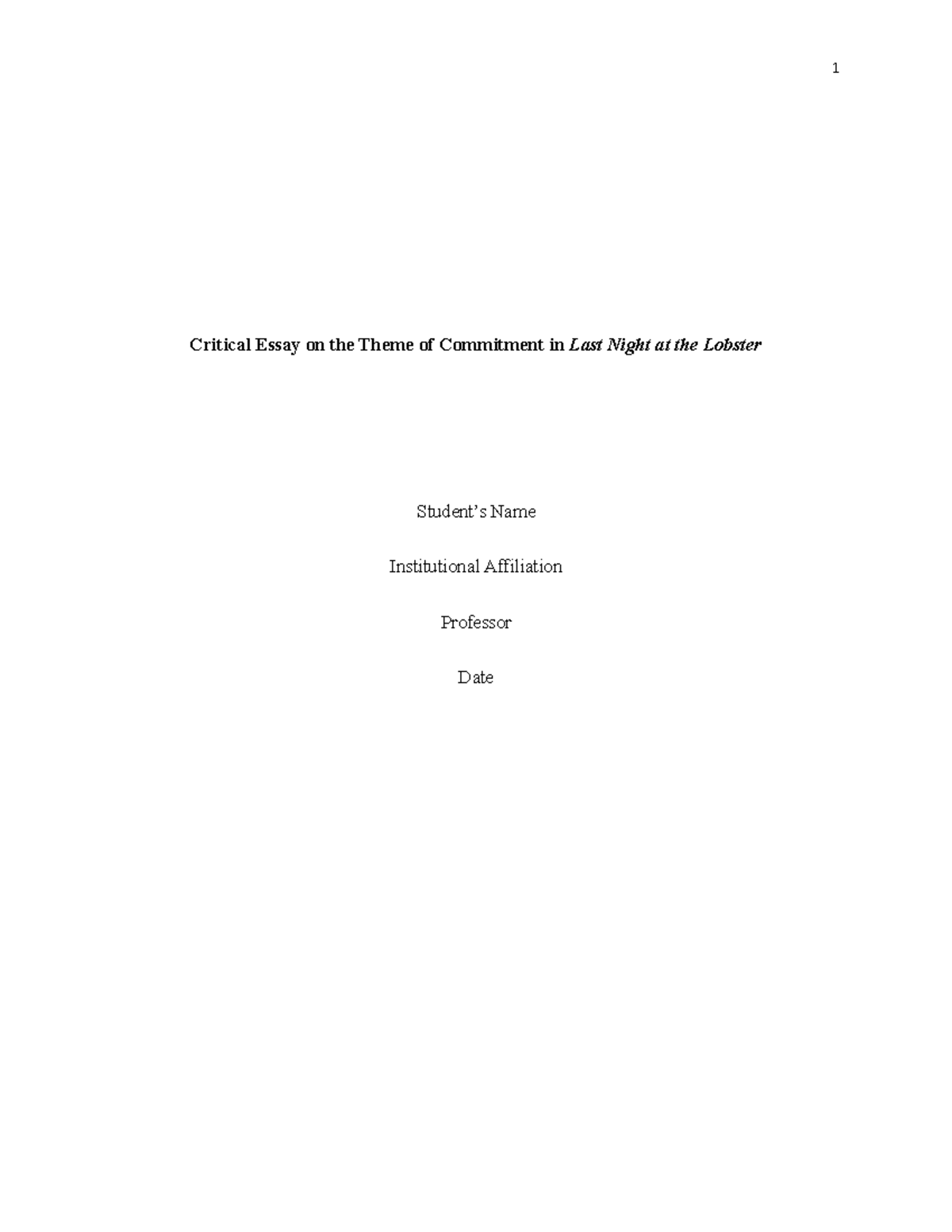 THE LAST Night AT THE Lobster Critical Essay - Critical Essay on the ...