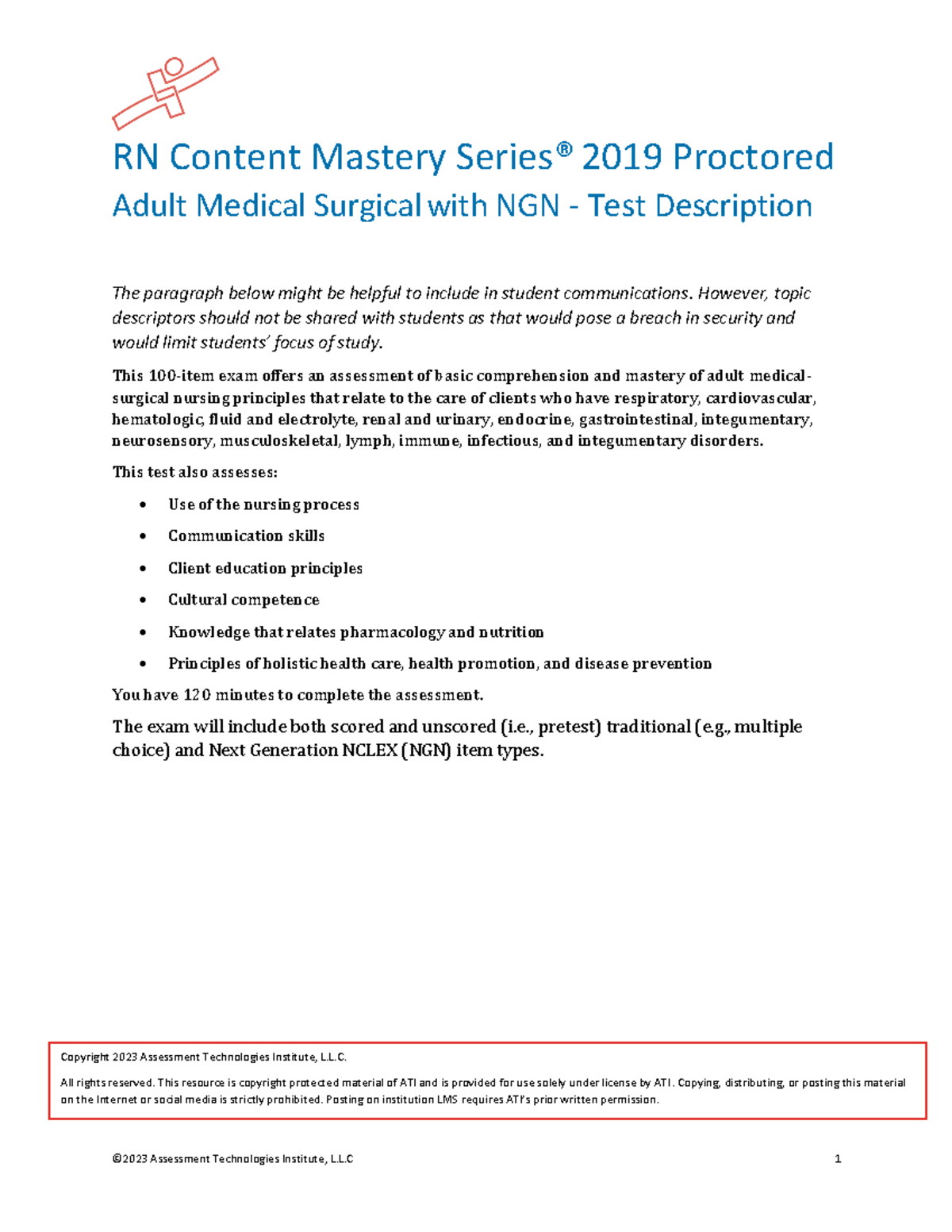 RN Med Surg Spring Final - ©202 3 Assessment Technologies Institute, L