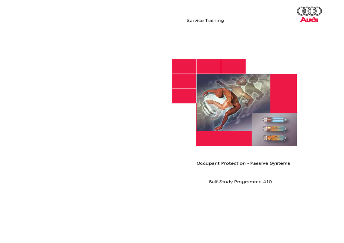 410 Occupant Protection Passive Systems Occupant Protection