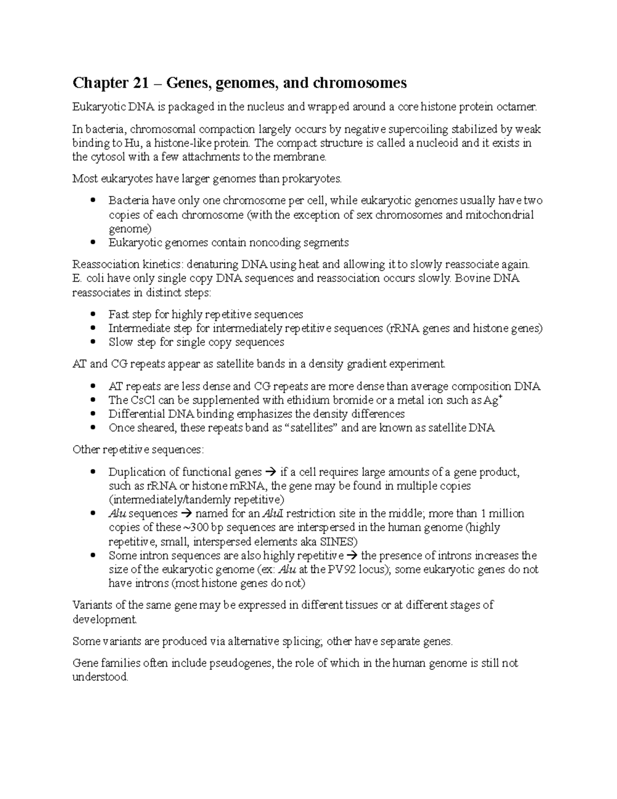 Chapters 21, 22, 23, 24 Chapter 21 Genes, genomes, and chromosomes