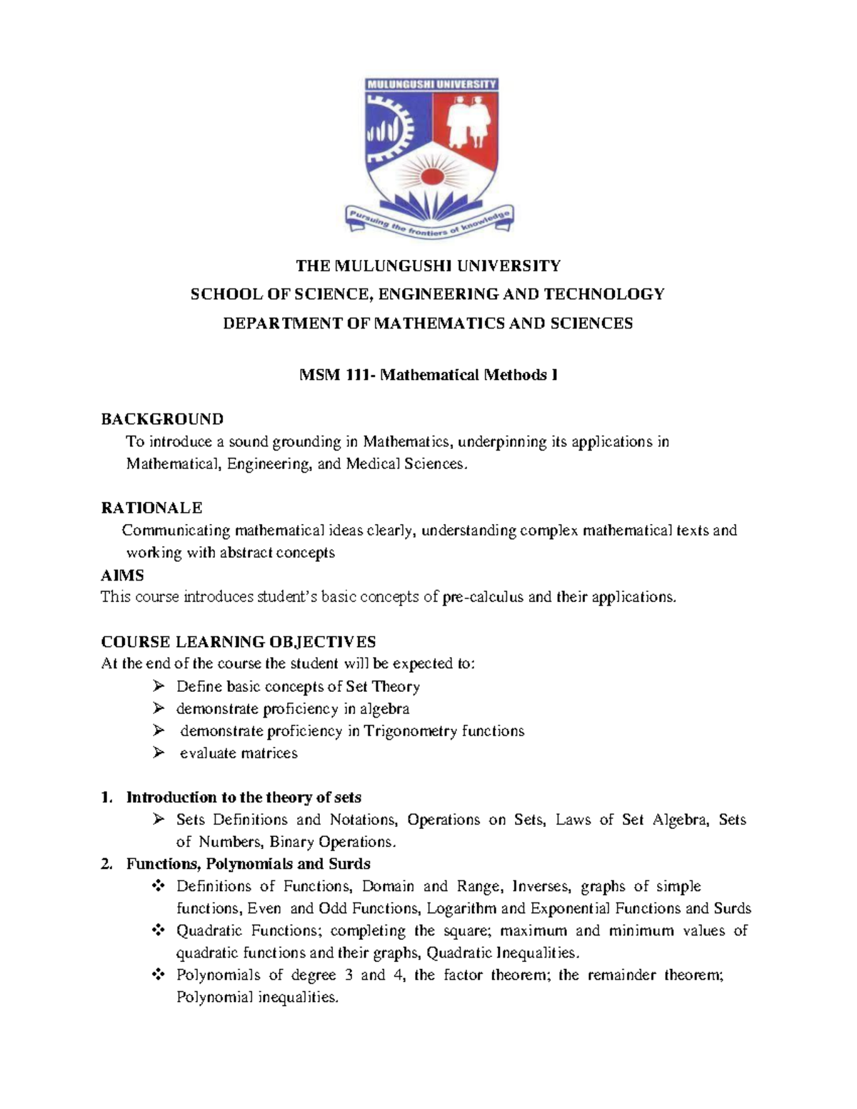 MSM 111 Course Outline THE MULUNGUSHI UNIVERSITY SCHOOL OF SCIENCE