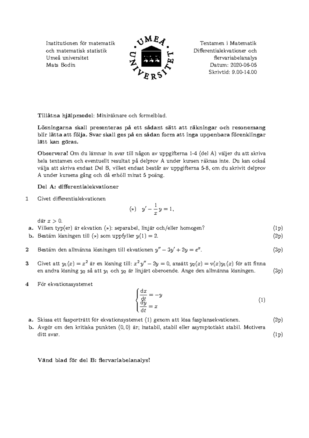 Tentamen 2020-06-05 - Institutionen F ̈or Matematik Tentamen I ...