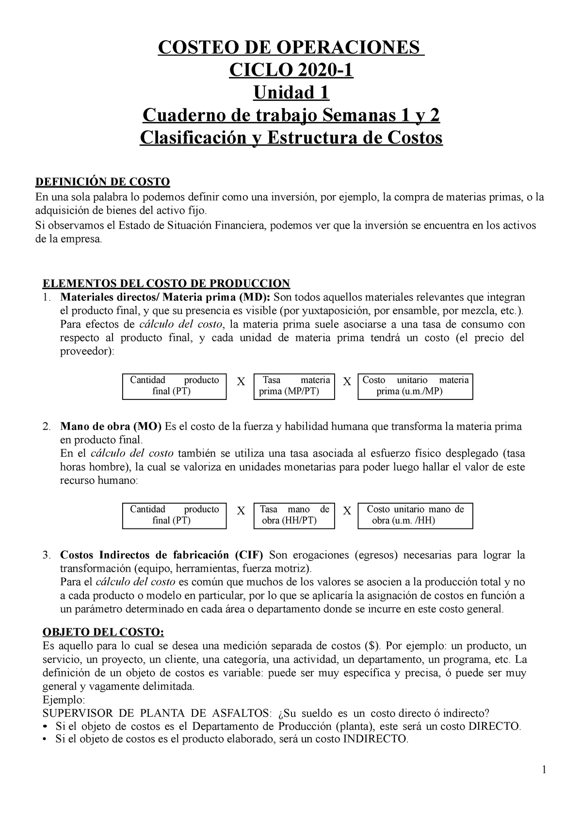 CO Cuaderno DE Trabajo Semanas 1 Y 2-material Higinio - COSTEO DE ...