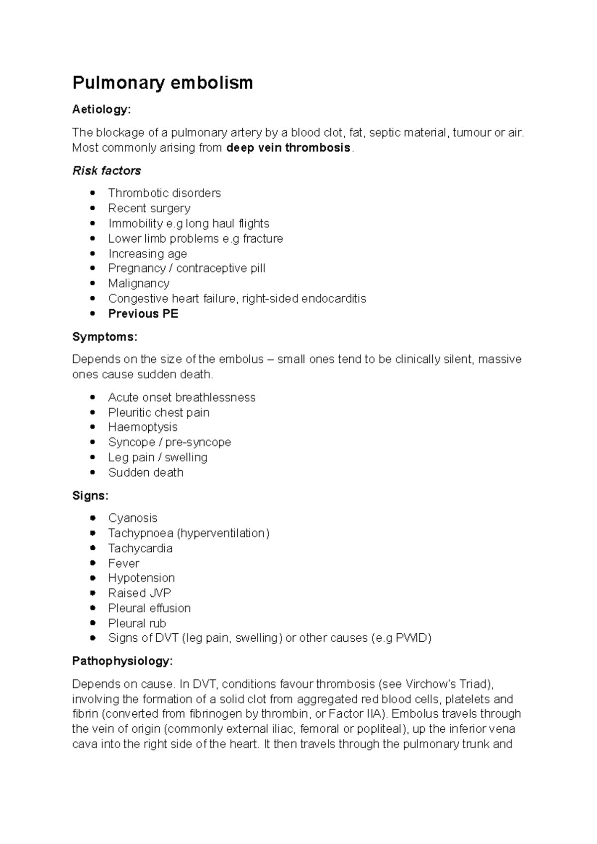 Disease summary: Pulmonary embolism - Pulmonary embolism Aetiology: The ...