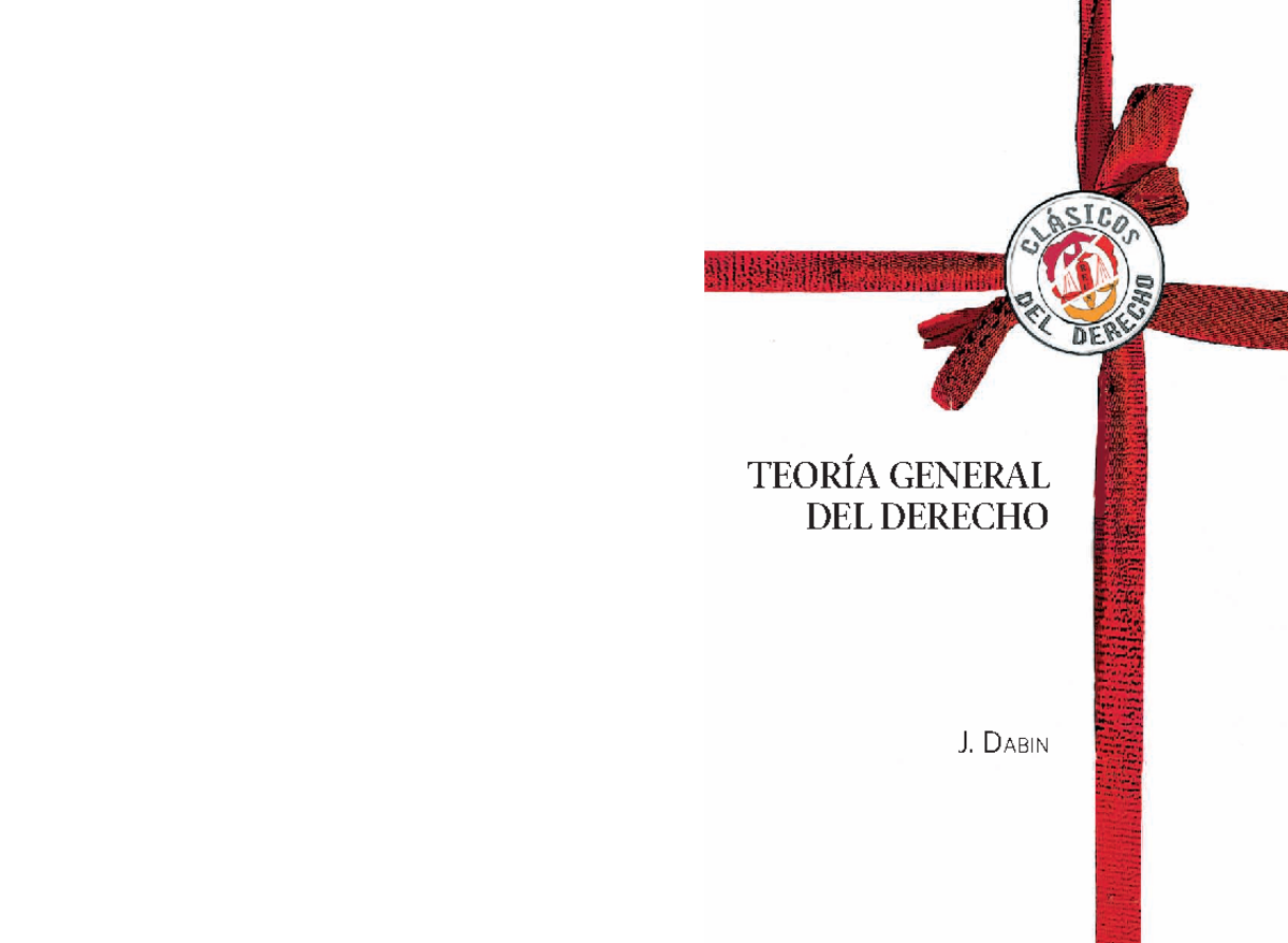 Teoria General Del Derecho - TEORÍA GENERAL DEL DERECHO J. DA B I N ...