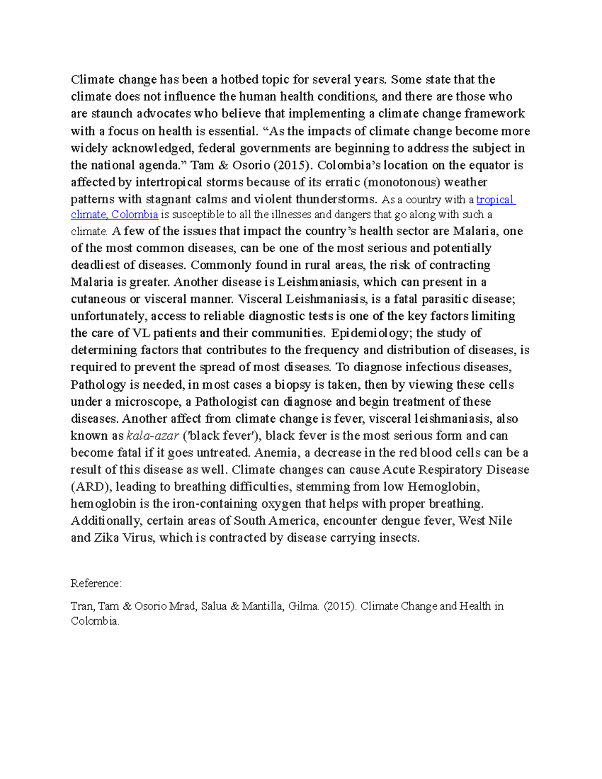 HIM105 Week 3 Discussion - Climate change has been a hotbed topic for ...