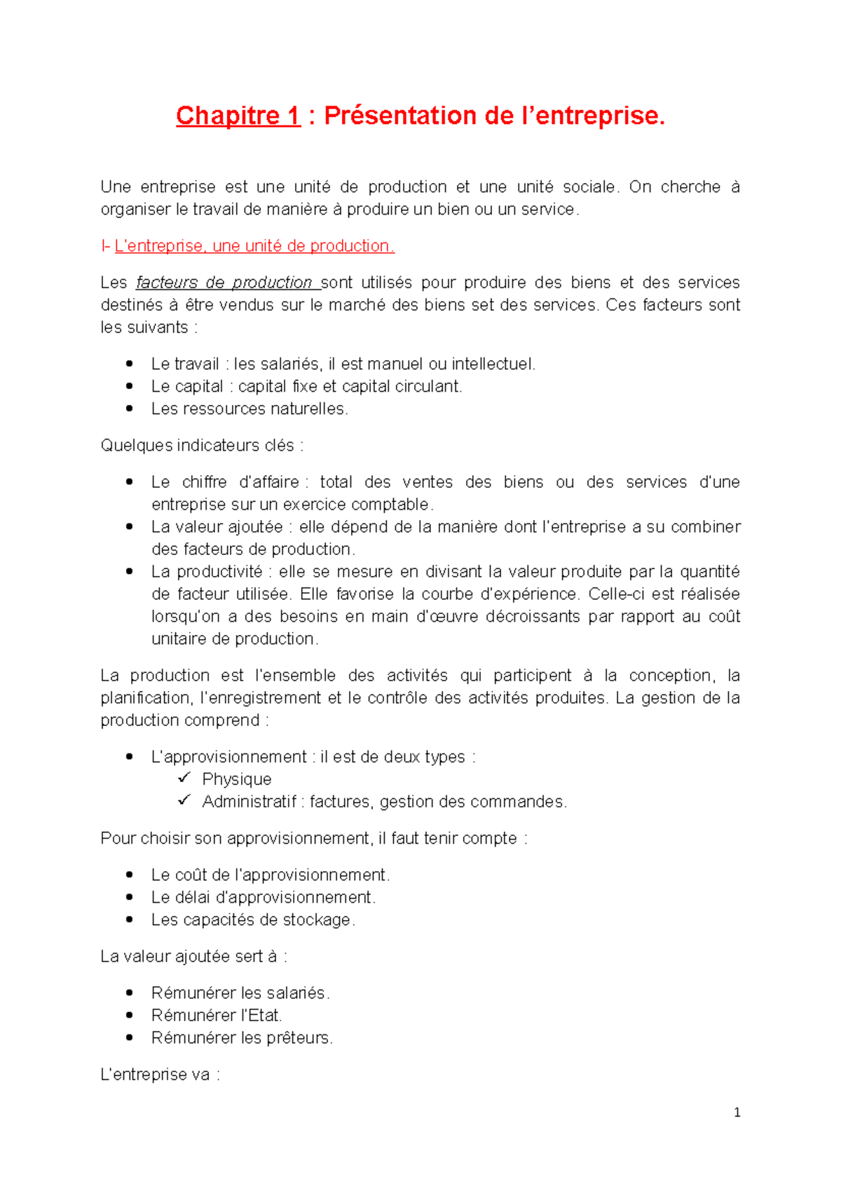 Chapitre 1 Présentation de l'entreprise  Une entreprise est une unité