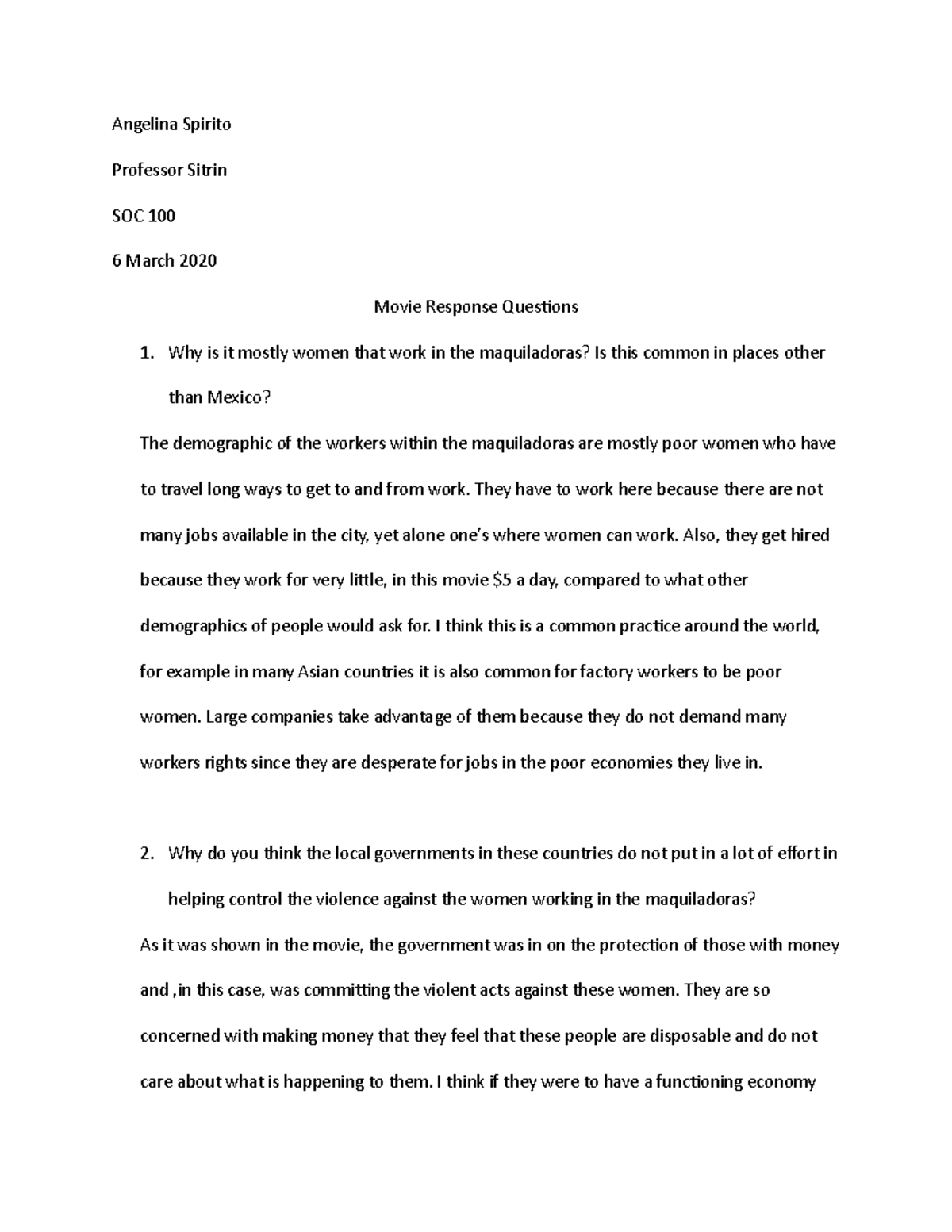 Movie response questions - Angelina Spirito Professor Sitrin SOC 100 6 ...
