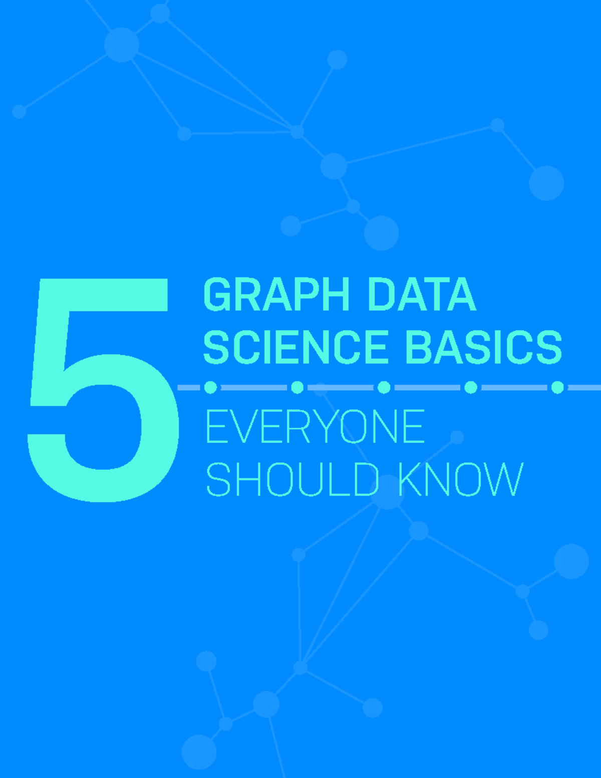 5 Graph Data Science Basics Everyone Should Know - EVERYONE SHOULD KNOW ...
