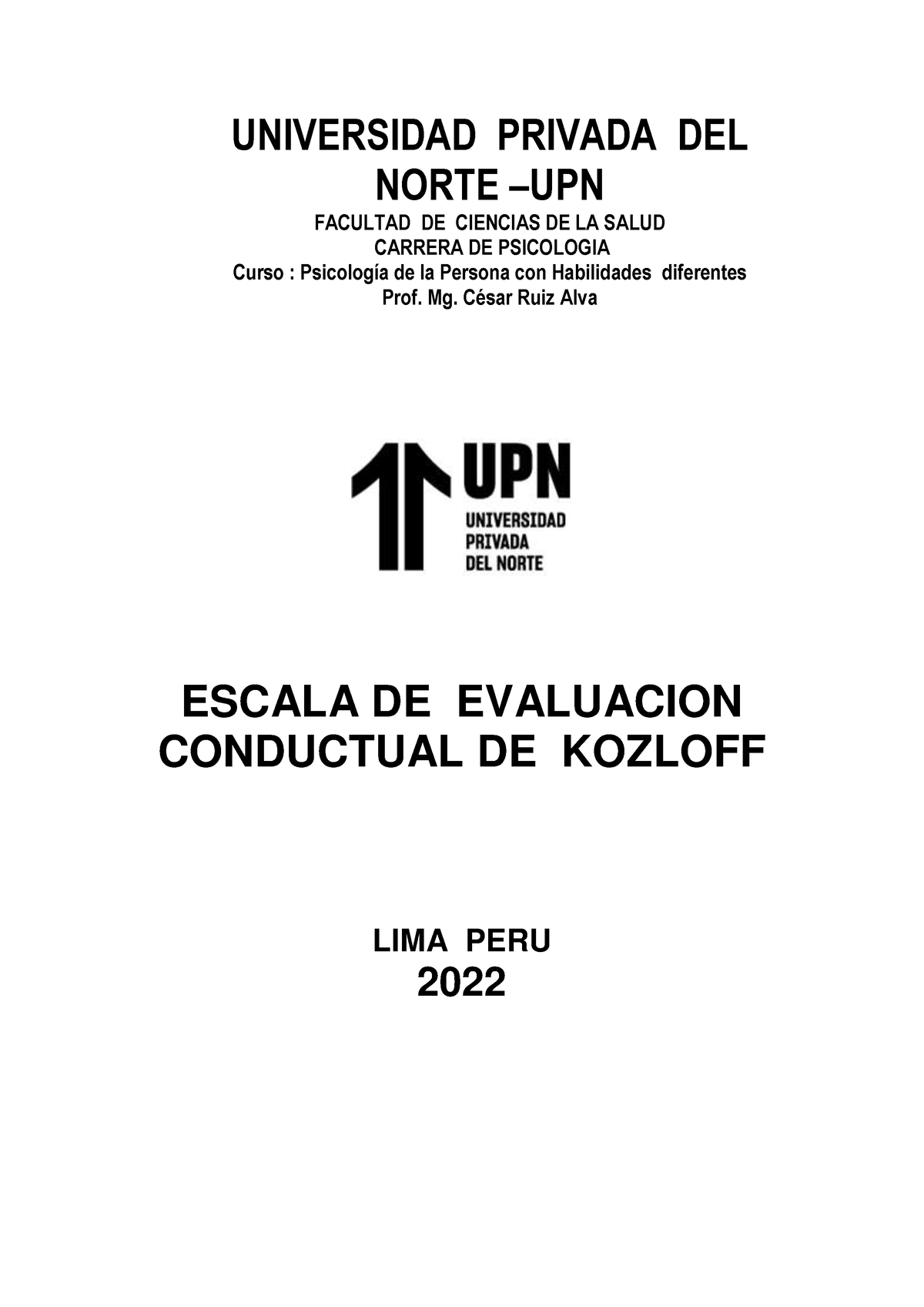 Escala DE Kozloff - Test - UNIVERSIDAD PRIVADA DEL NORTE – UPN FACULTAD ...