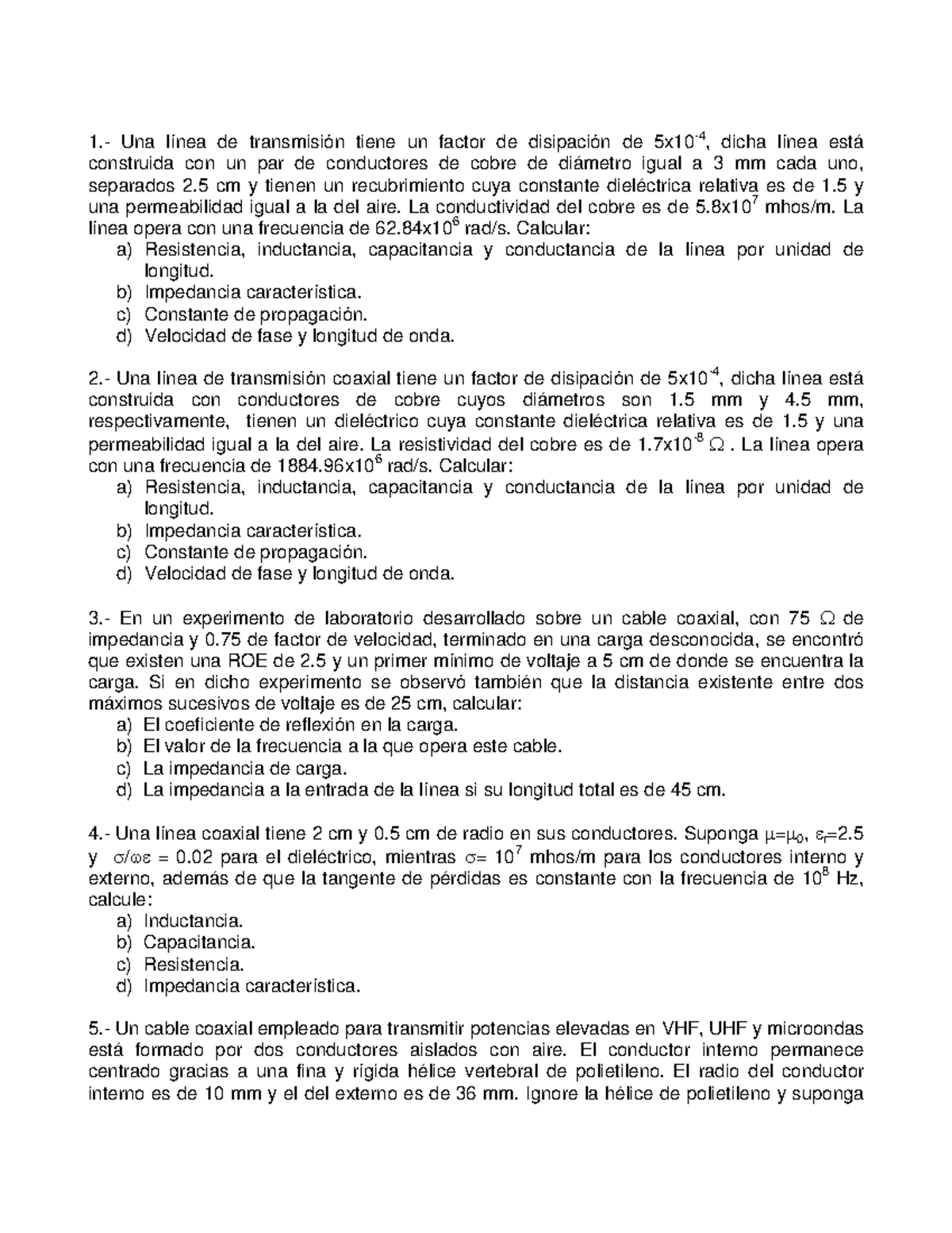 Problemas DE Ondas Electromagnéticas Guiadas Primer Parcial - 1.- Una ...