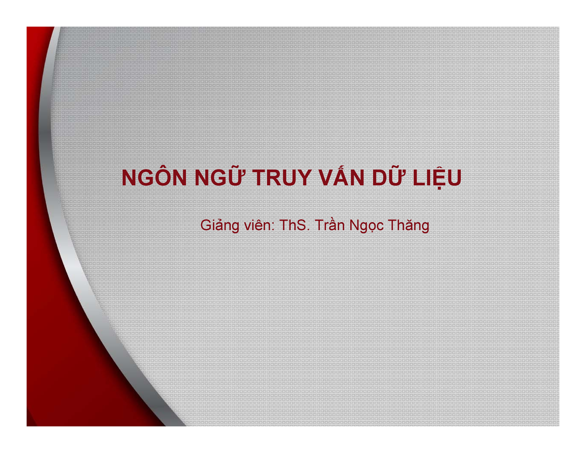 Trigger Sql V Ng N Ng Truy V N D Li U Gi Ng Vi N Ths Tr N Ng C Th Ng V