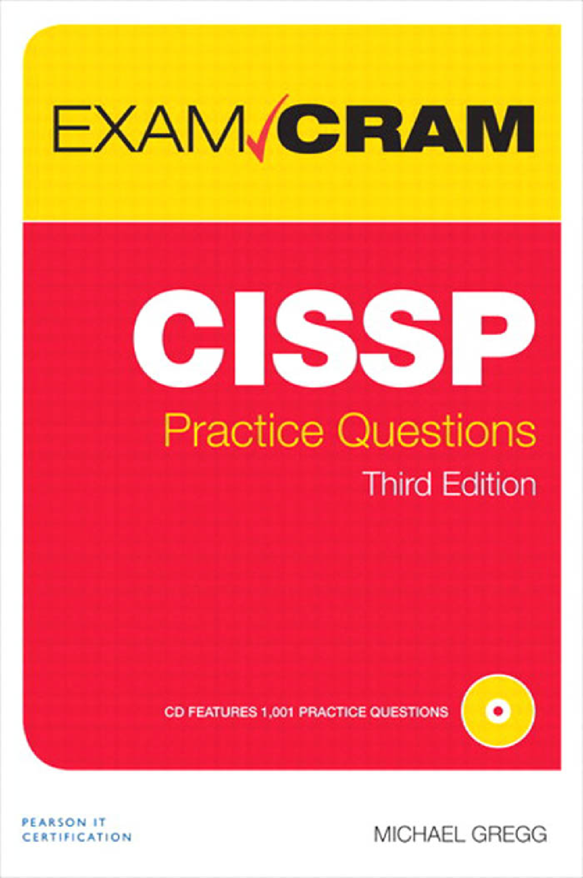 Cissp Practice QA - CISSP Practice Questions Third Edition Michael ...