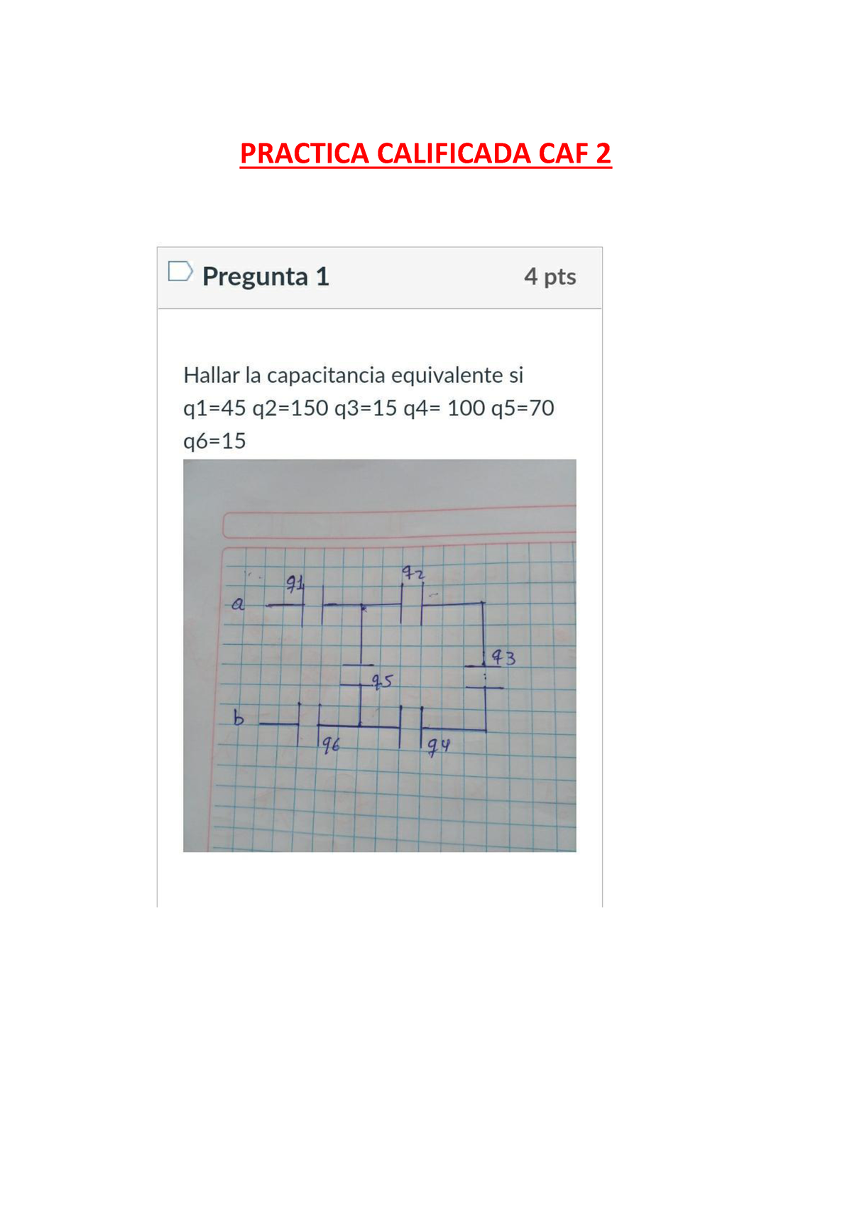 Practica Calificada CAF 2 - CALCULO APLICADO A LA FISICA 2 - PRACTICA ...