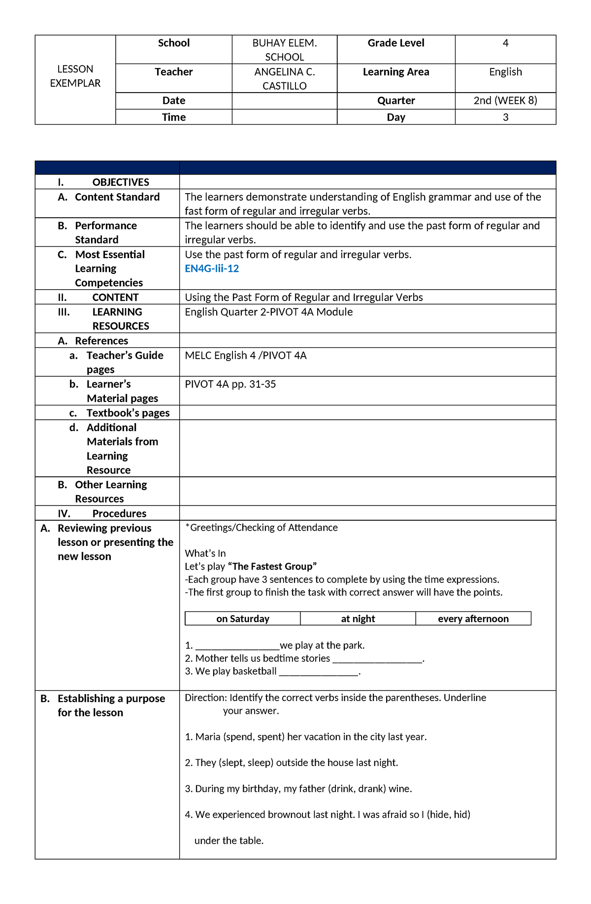 Lesson Plan In English 4 - LESSON EXEMPLAR School BUHAY ELEM. SCHOOL ...