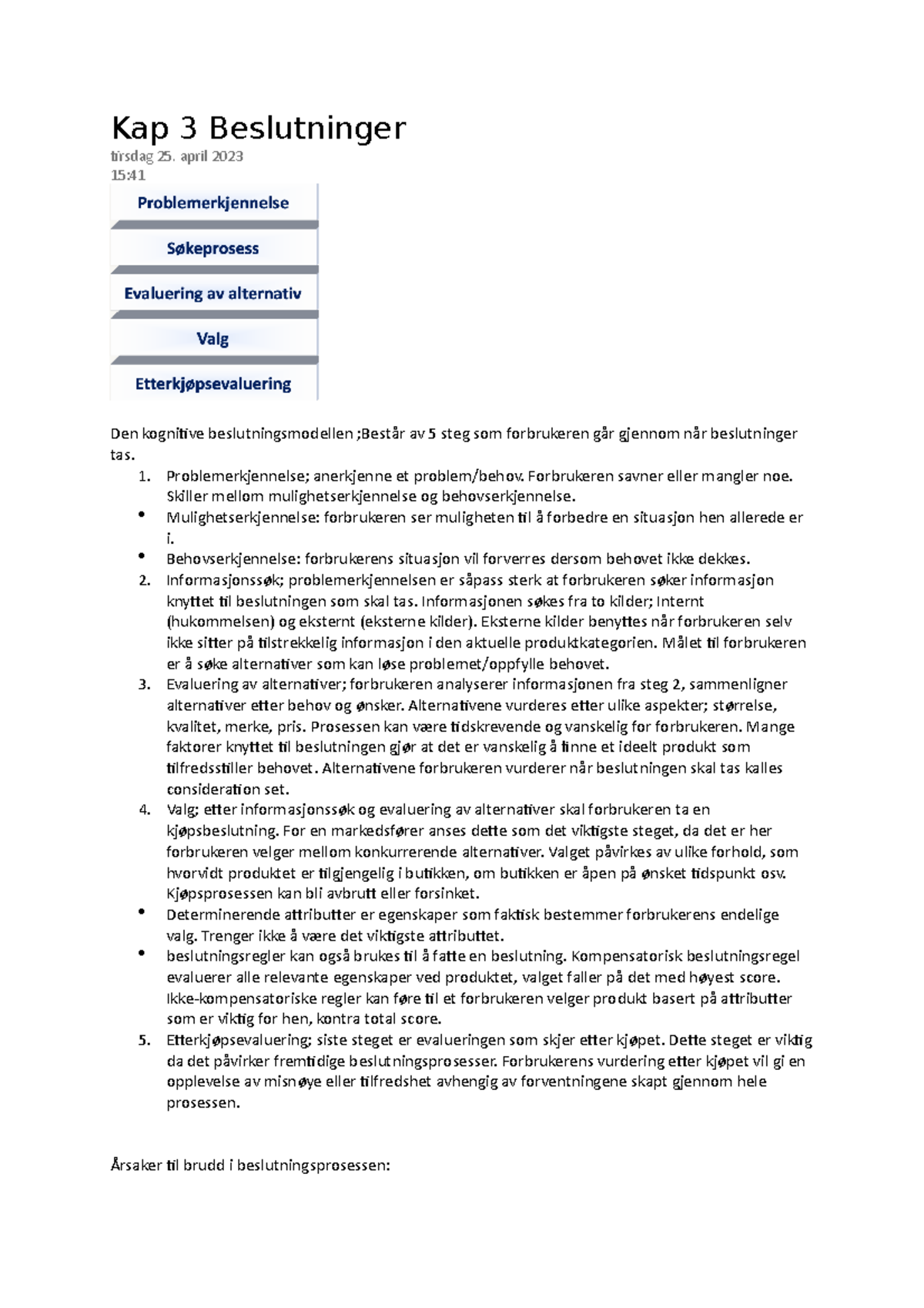 Kap 3 Beslutninger - Kap 3 Beslutninger Tirsdag 25. April 2023 15: Den ...