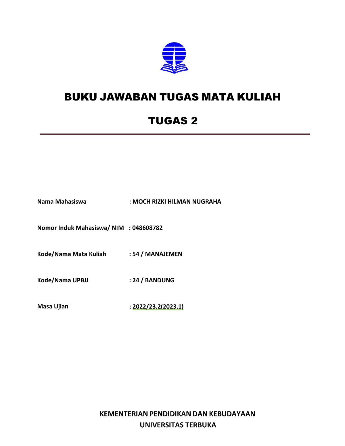 BJT TMK 2 Pengantar Akuntansi - BUKU JAWABAN TUGAS MATA KULIAH TUGAS 2 ...