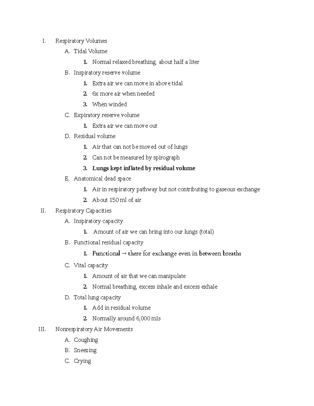 Respiratory System - Dr John Cummings - I. Respiratory Volumes A. Tidal ...