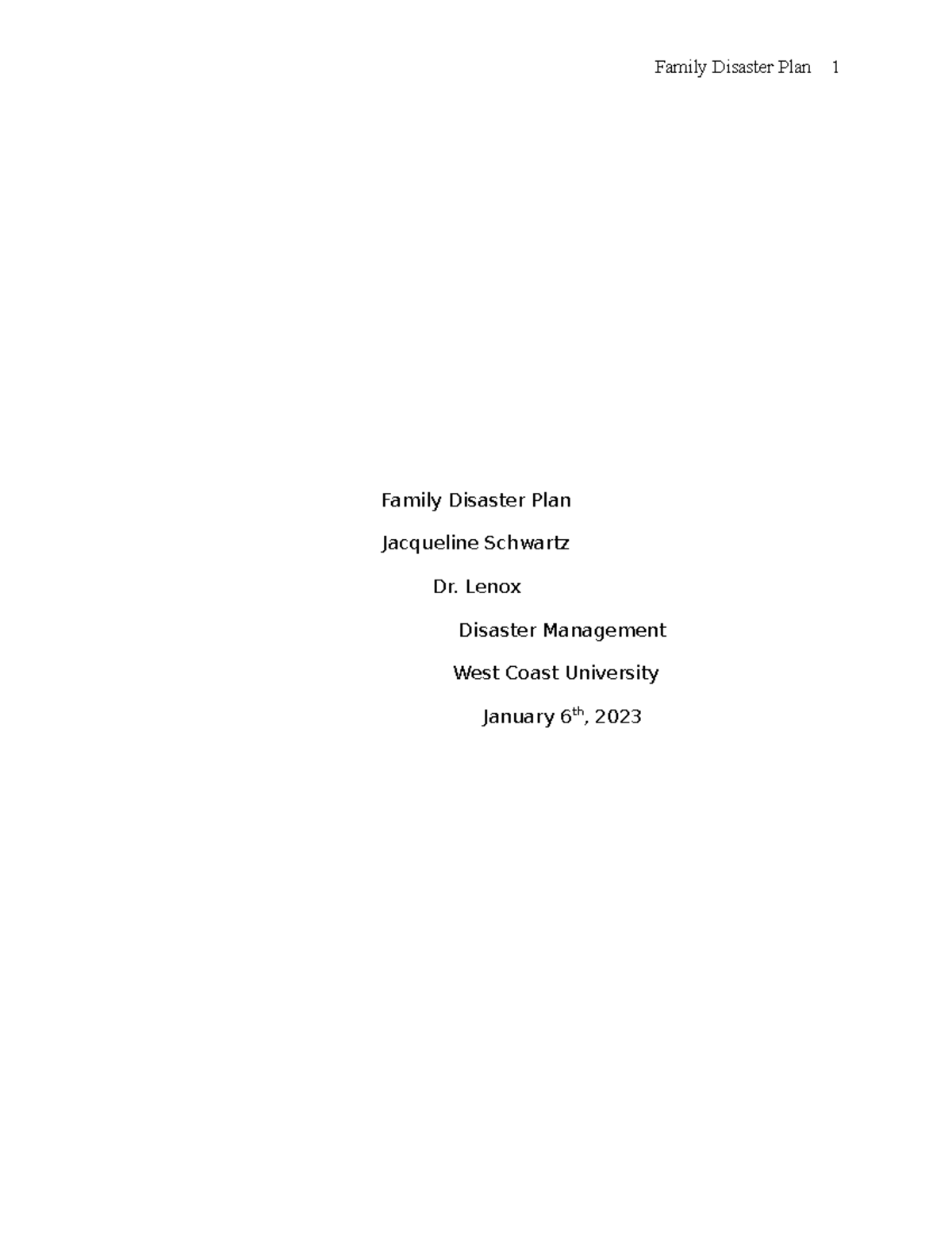Family Disaster Plan Paper Family Disaster Plan Jacqueline Schwartz