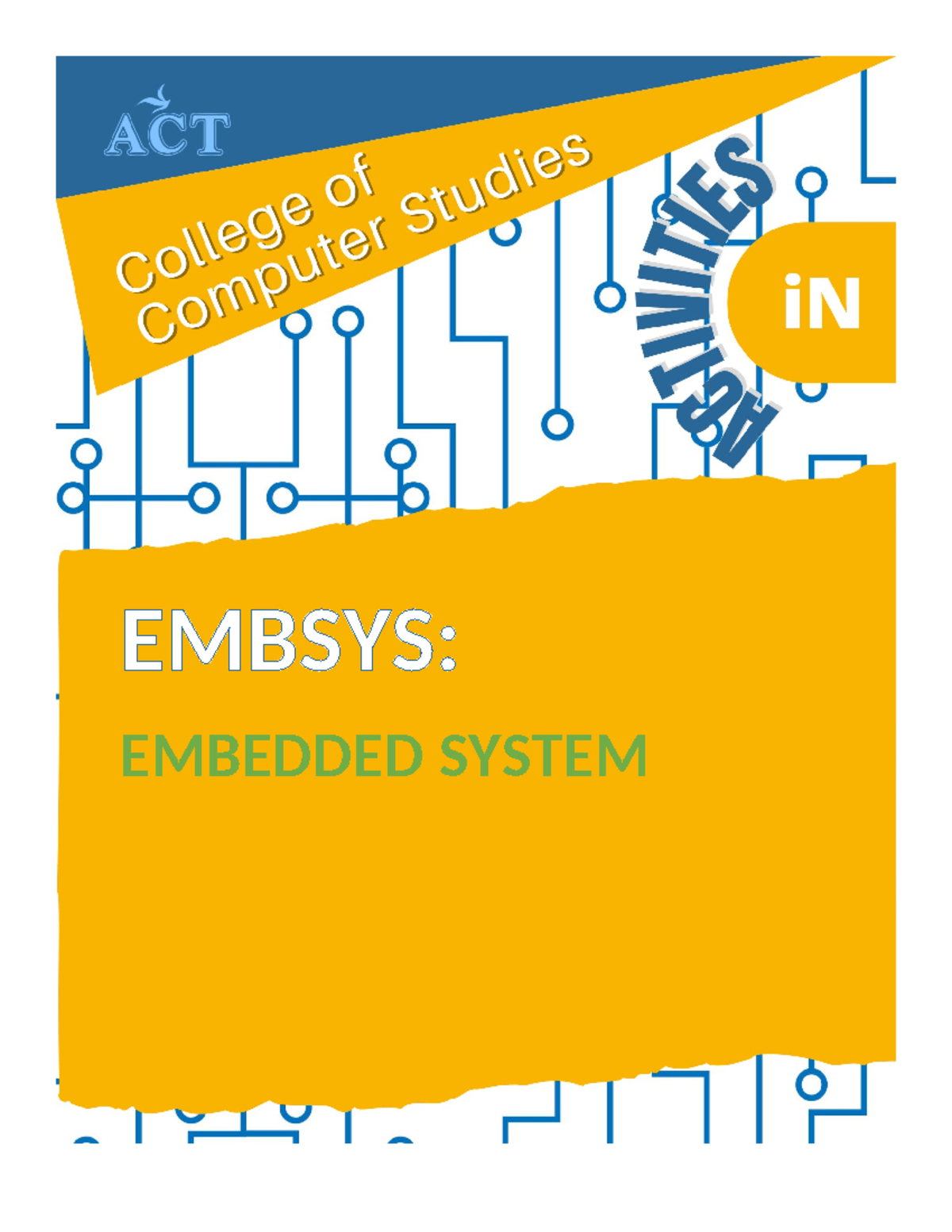 Embsys Activity 3 - EMBSYS: EMBEDDED SYSTEM Directions: Read the ...