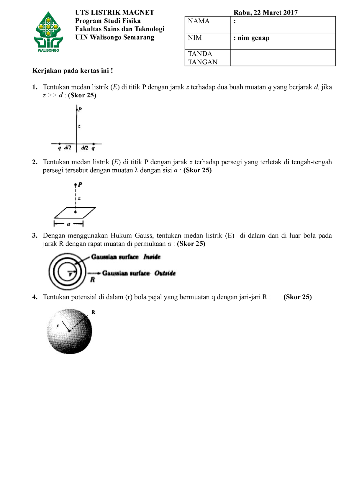 Latihan Soal Listrik Magnet - UTS LISTRIK MAGNET Program Studi Fisika ...