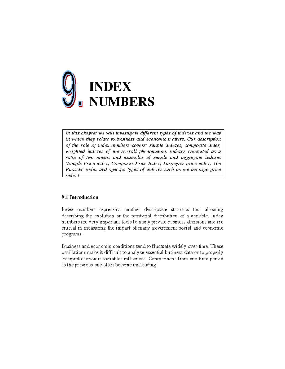 Chapter 9 Index numbers INDEX NUMBERS In this chapter we will