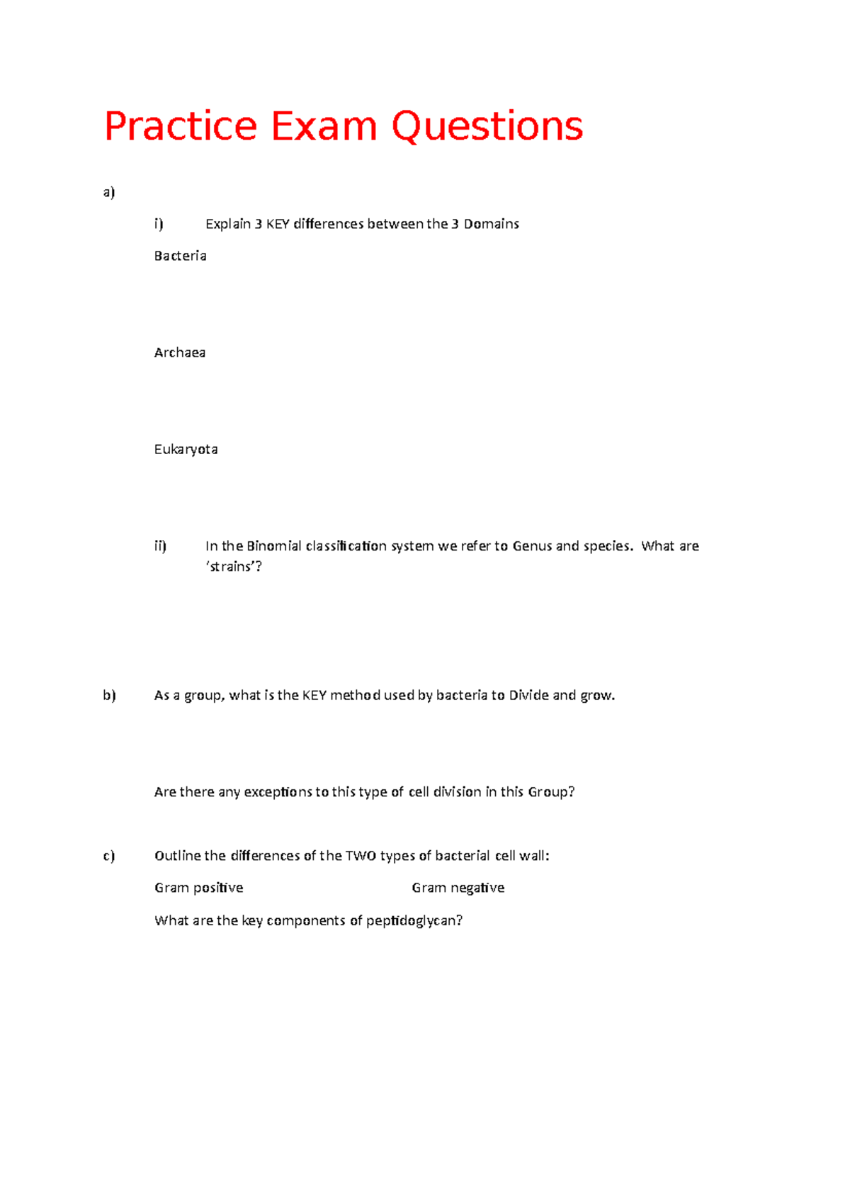 Practice Exam Questions - Practice Exam Questions a) i) Explain 3 KEY ...