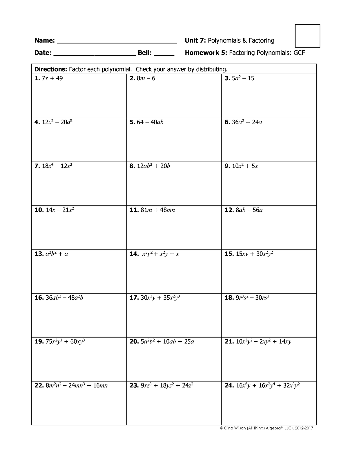 7.5 WS Factoring a GCF - Dogs are domesticated mammals that belong to