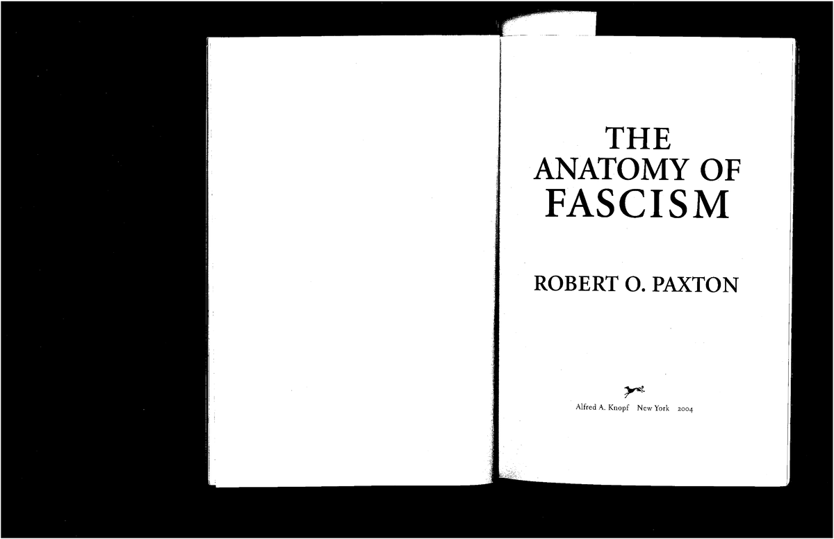 Paxton, Anatomy of Fascism reading - BADM 3740 - Studocu