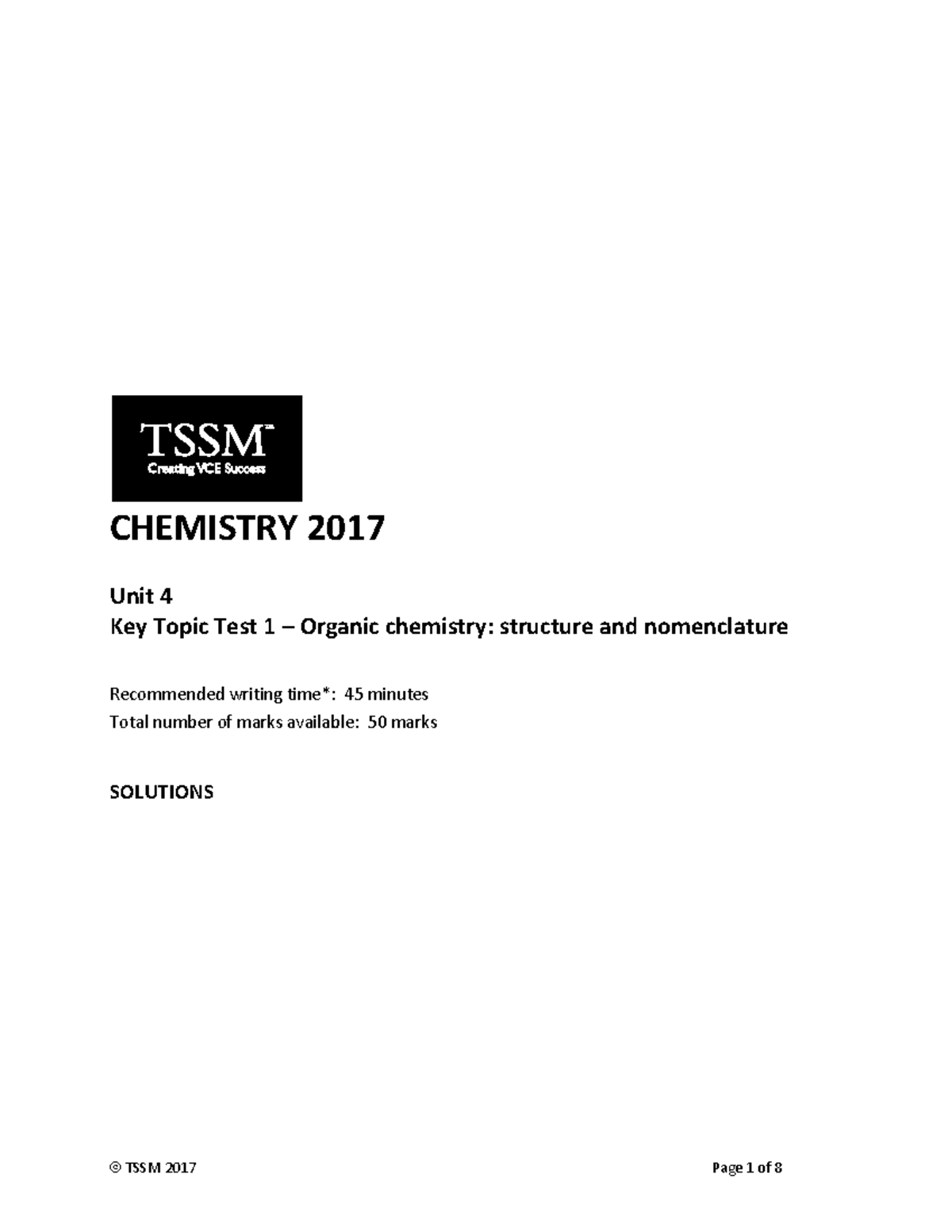 2017 Unit 4 Chemistry KTT 1 - Stucture and Naming Solutions - CHEMISTRY ...